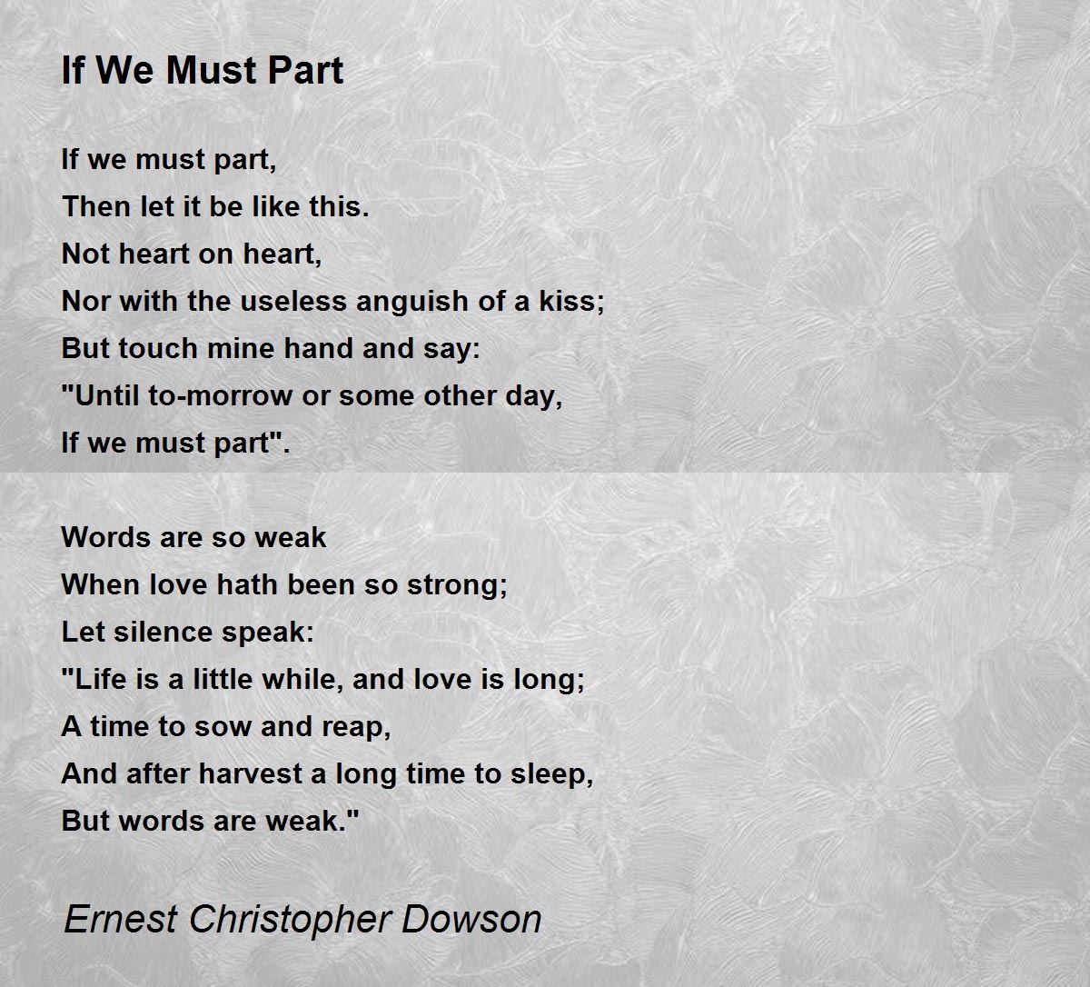 If We Must Part If We Must Part Poem By Ernest Christopher Dowson