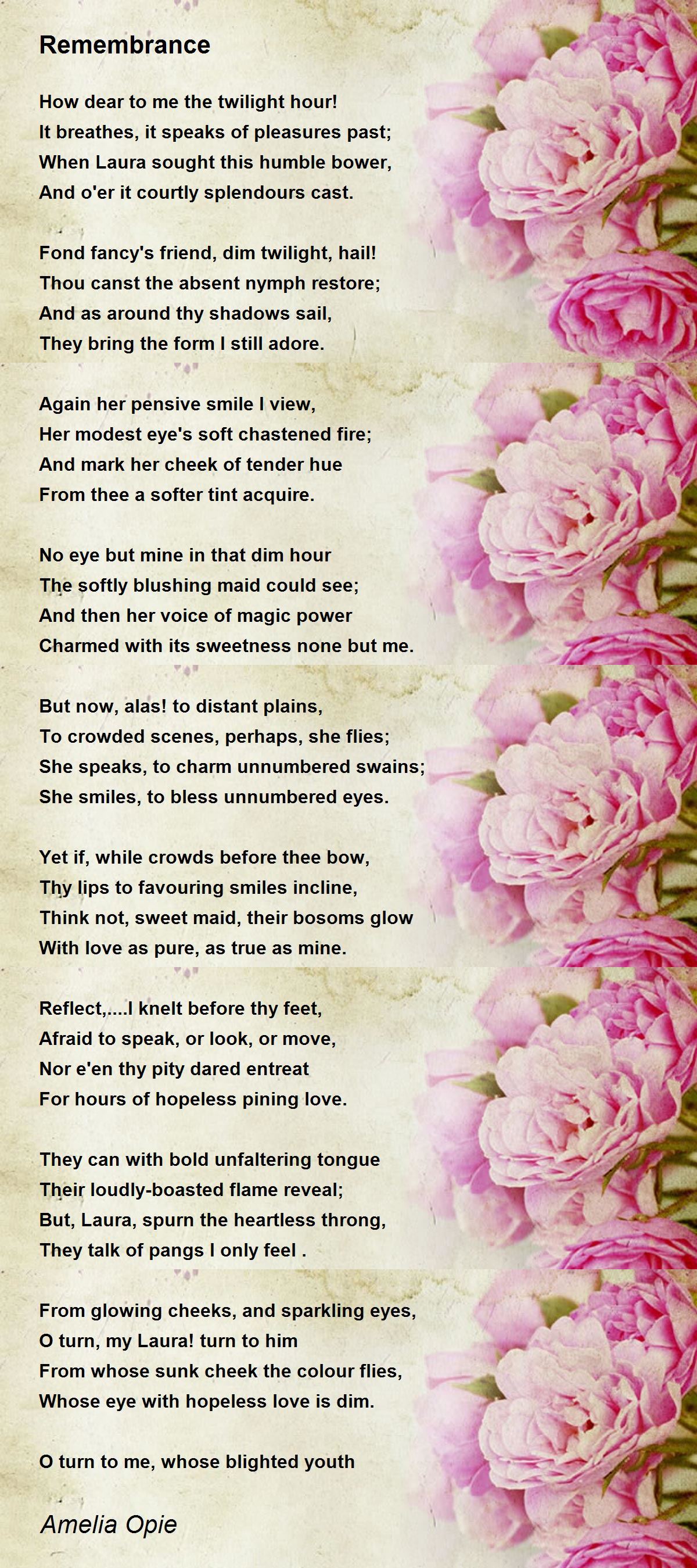 Remembrance Remembrance Poem by Amelia Opie