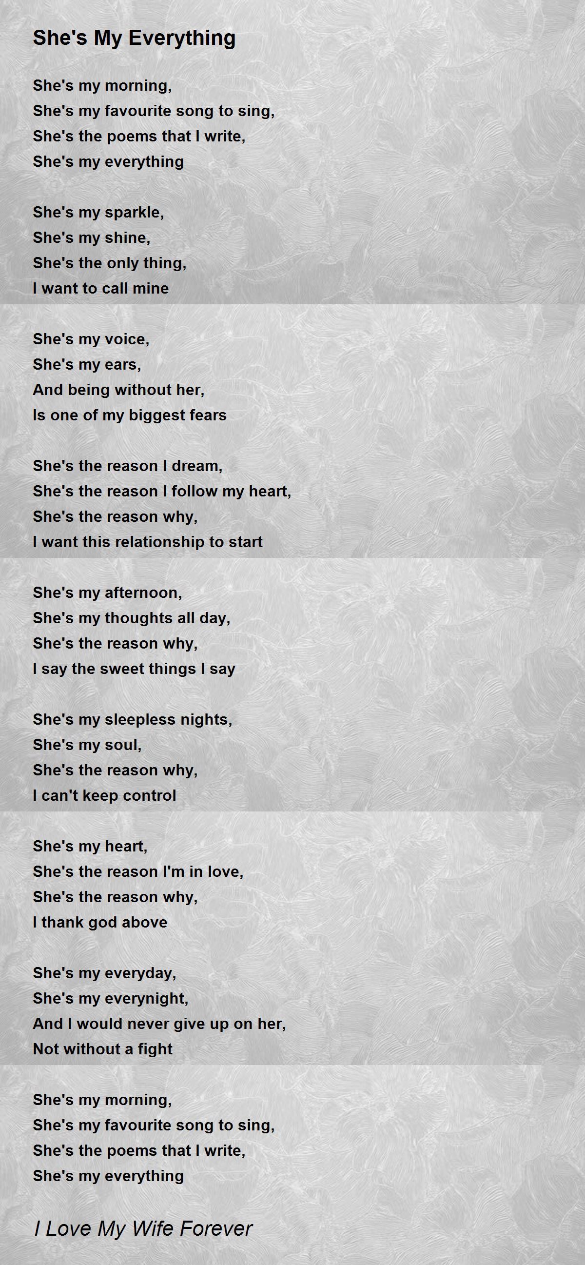 She S My Everything Poem By I Love My Wife Forever Poem Hunter