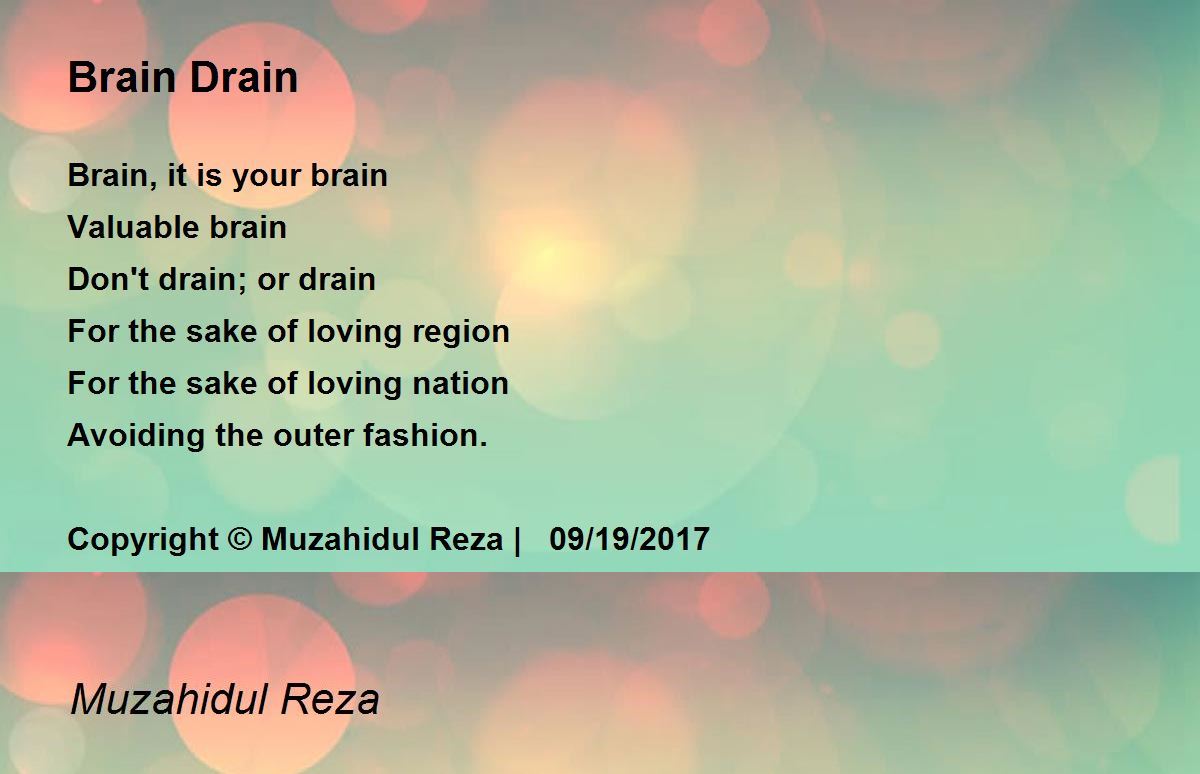 Brain Drain Brain Drain Poem by Muzahidul Reza