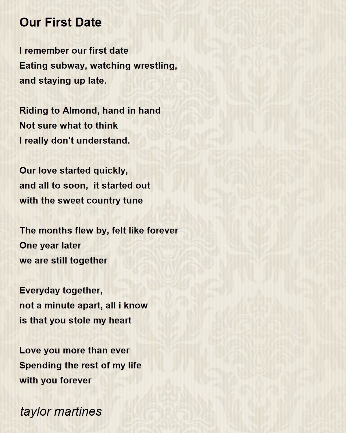 Our First Date - Our First Date Poem by taylor martines