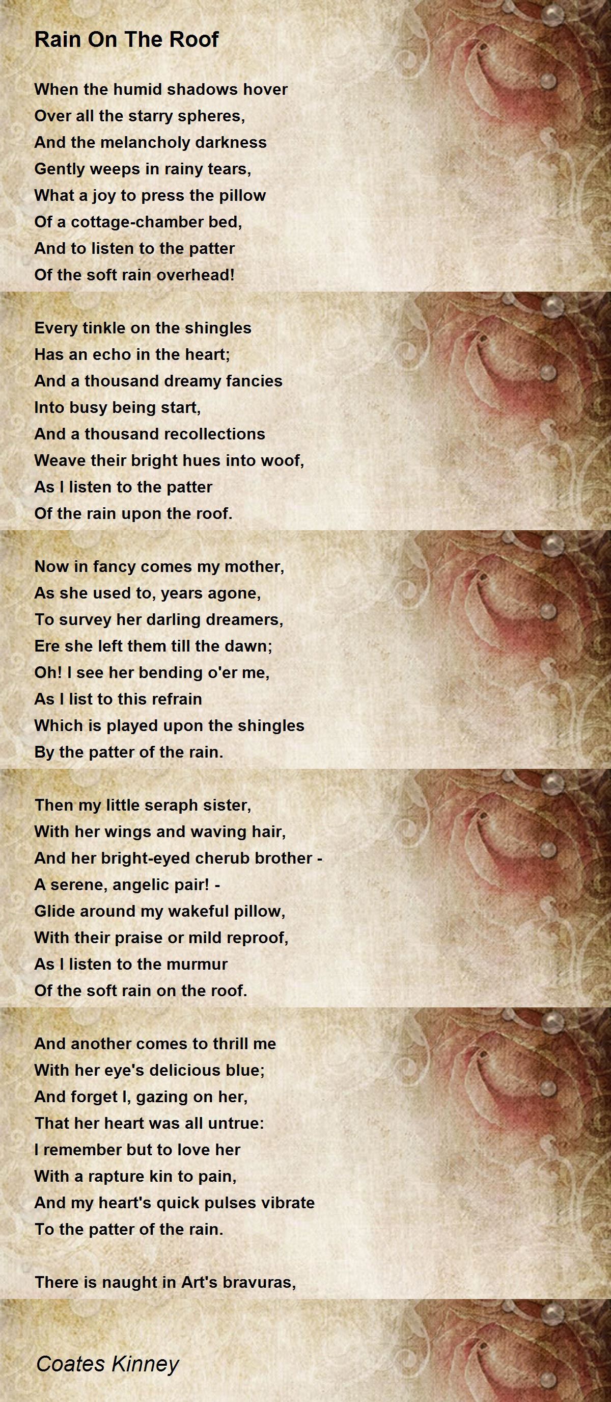 Rain On The Roof Rain On The Roof Poem by Coates Kinney