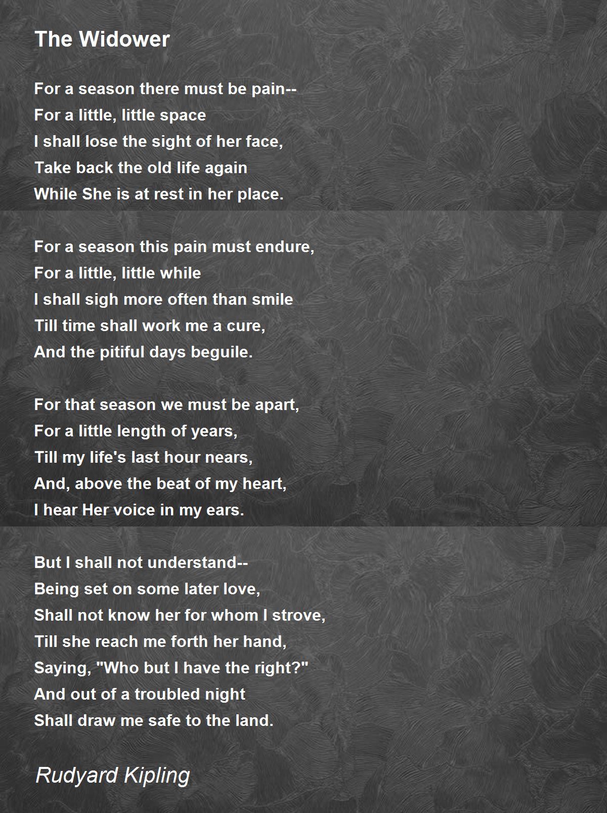The Widower Poem by Rudyard Kipling - Poem Hunter