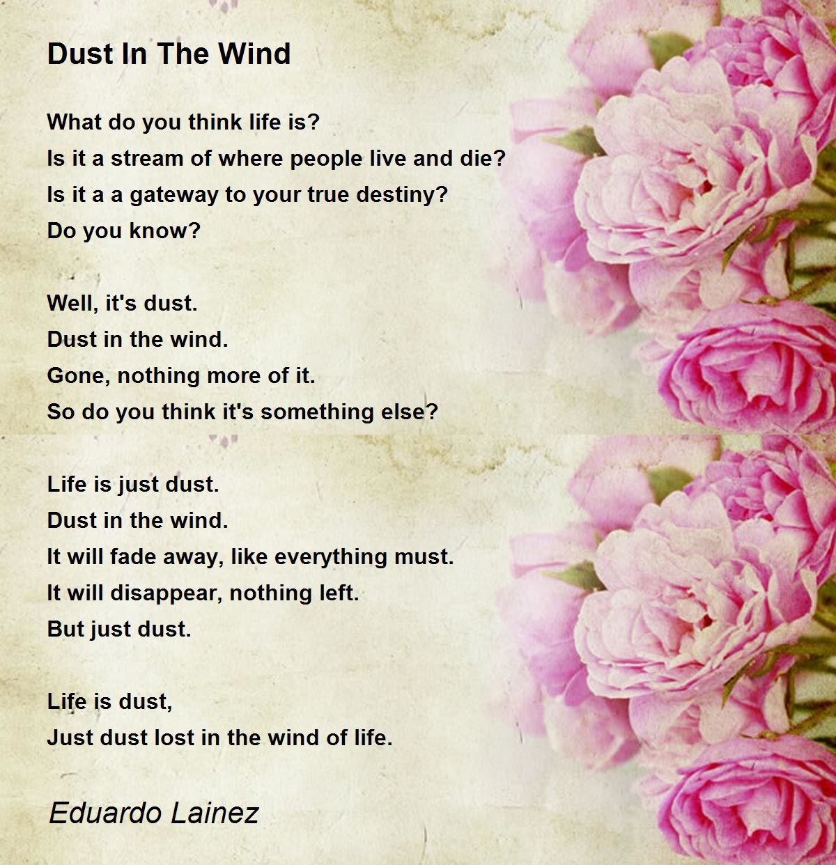 Dust In The Wind Dust In The Wind Poem by Eduardo Lainez