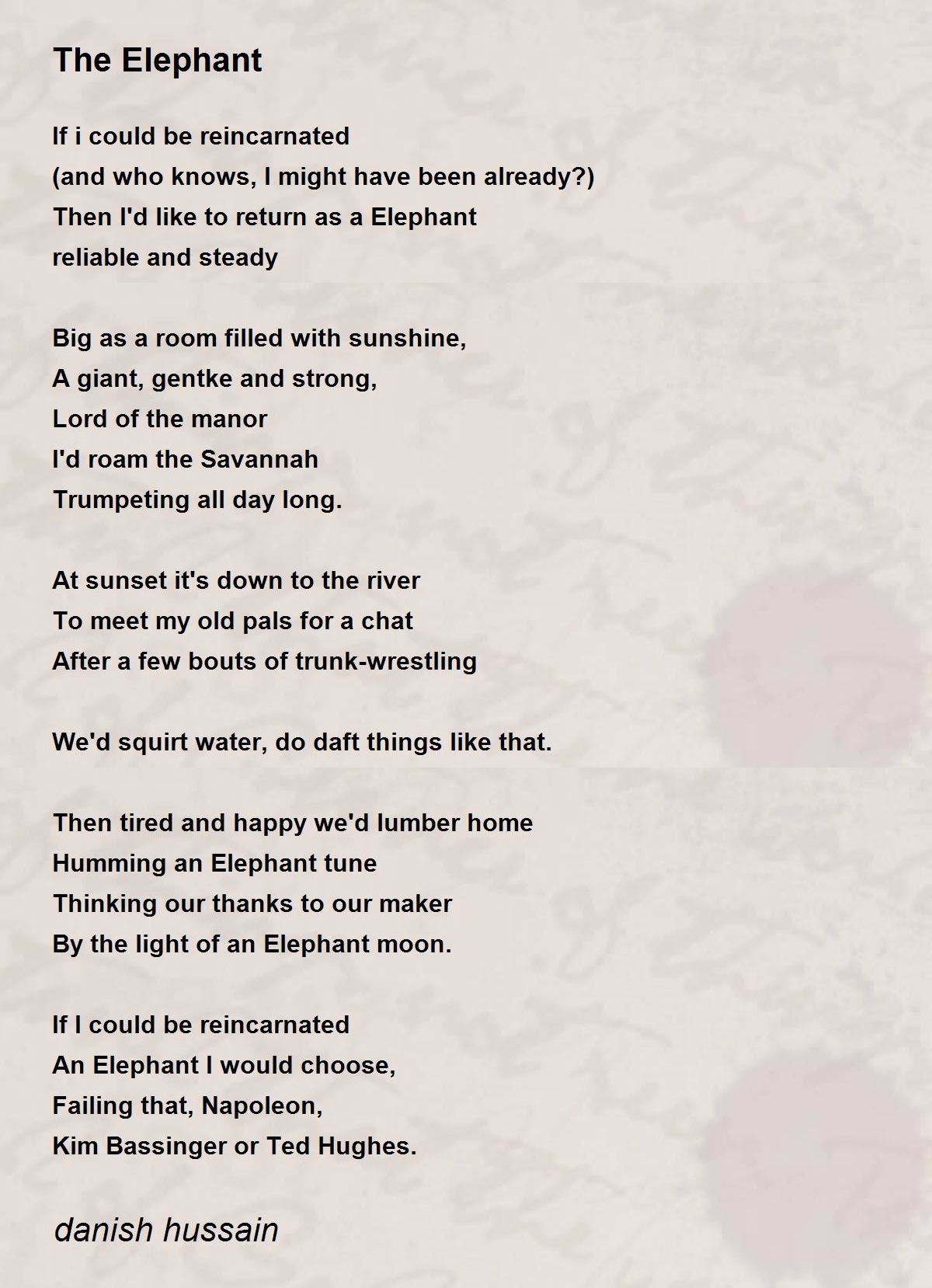 The Elephant The Elephant Poem by danish hussain