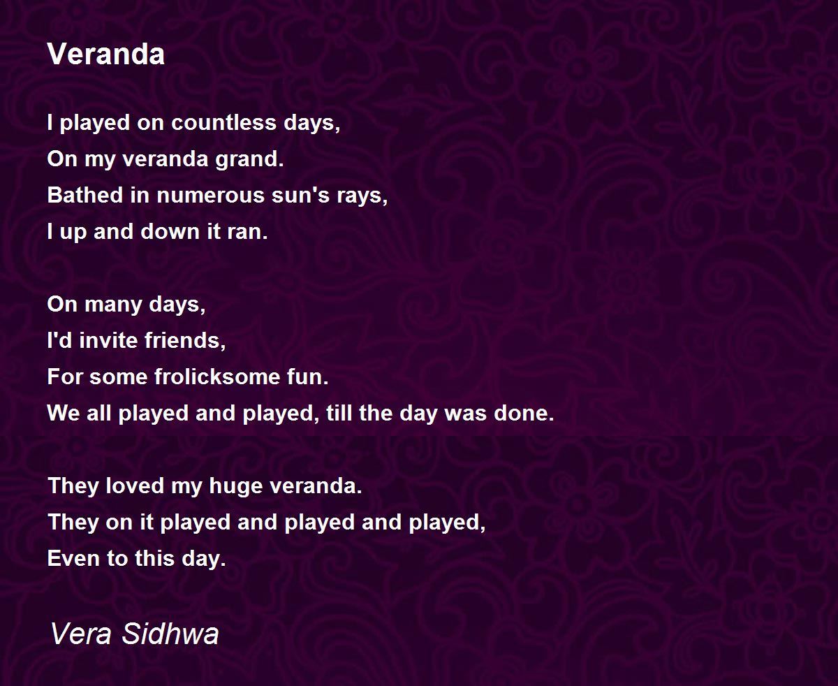 Veranda Veranda Poem by Vera Sidhwa