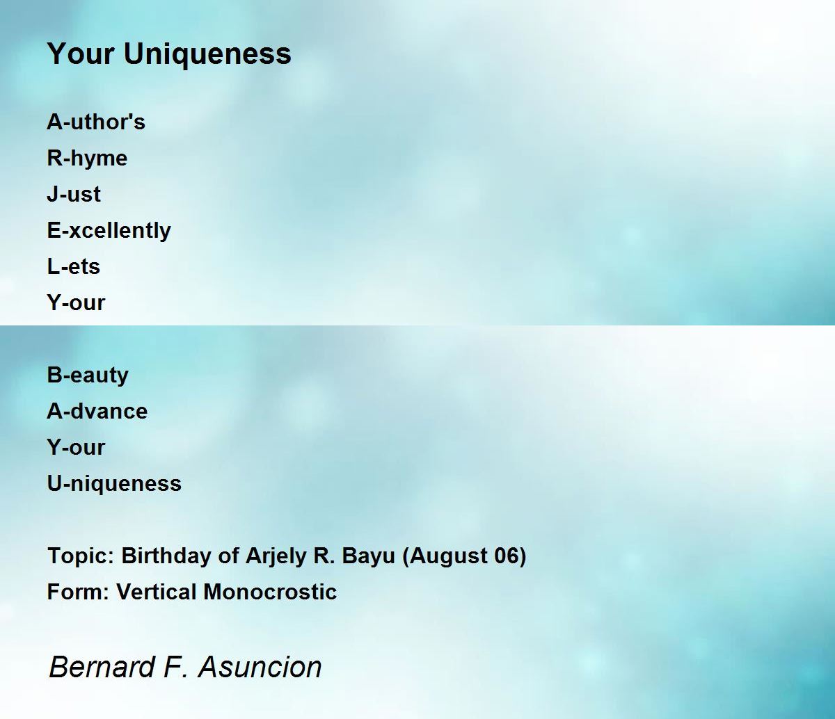 Your Uniqueness Your Uniqueness Poem by Bernard F. Asuncion