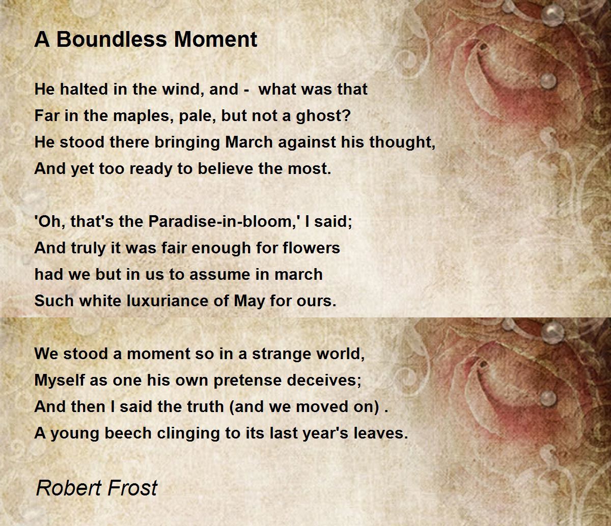 A Boundless Moment Poem by Robert Frost - Poem Hunter Comments