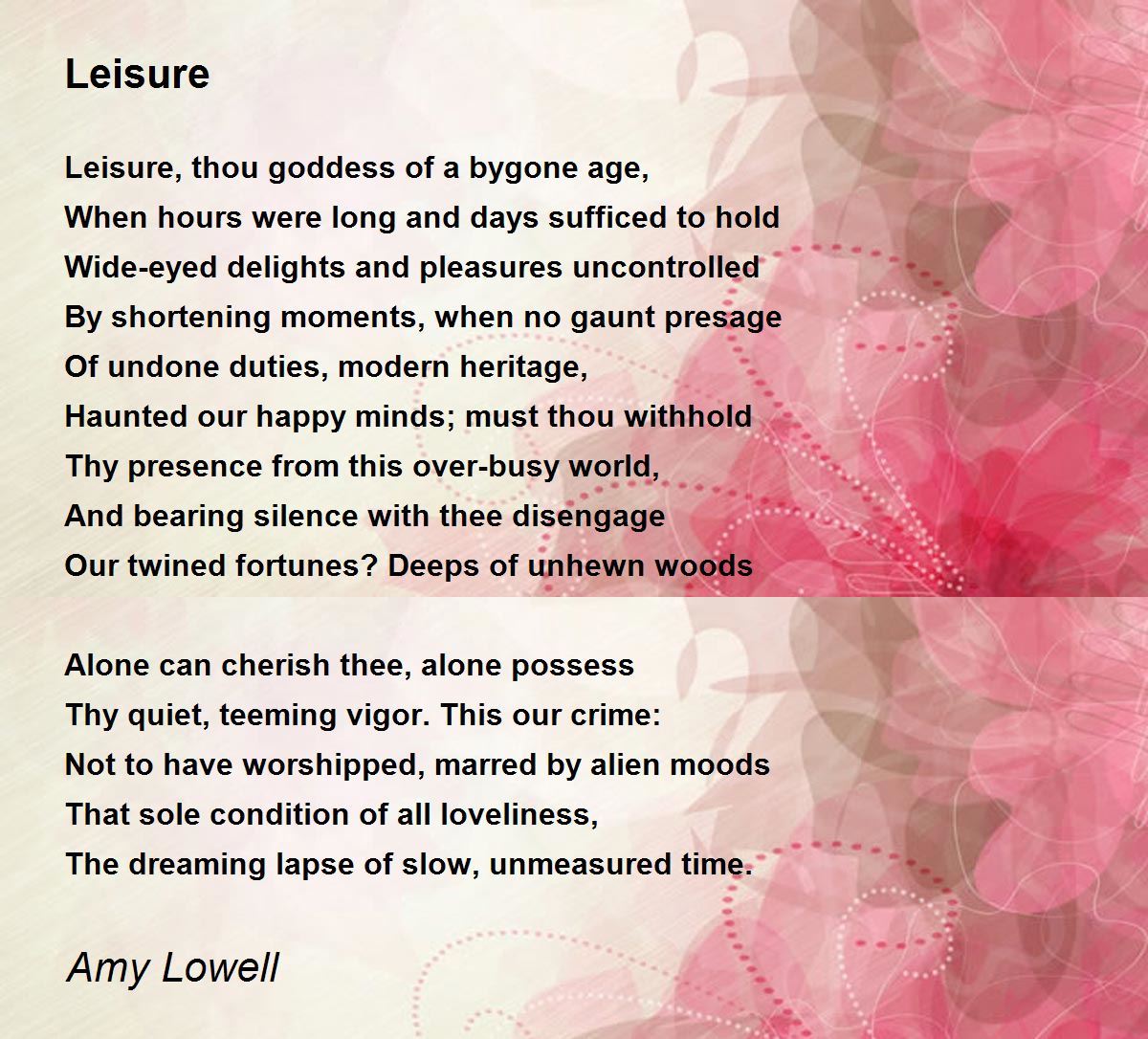 Leisure Poem by Amy Lowell - Poem Hunter