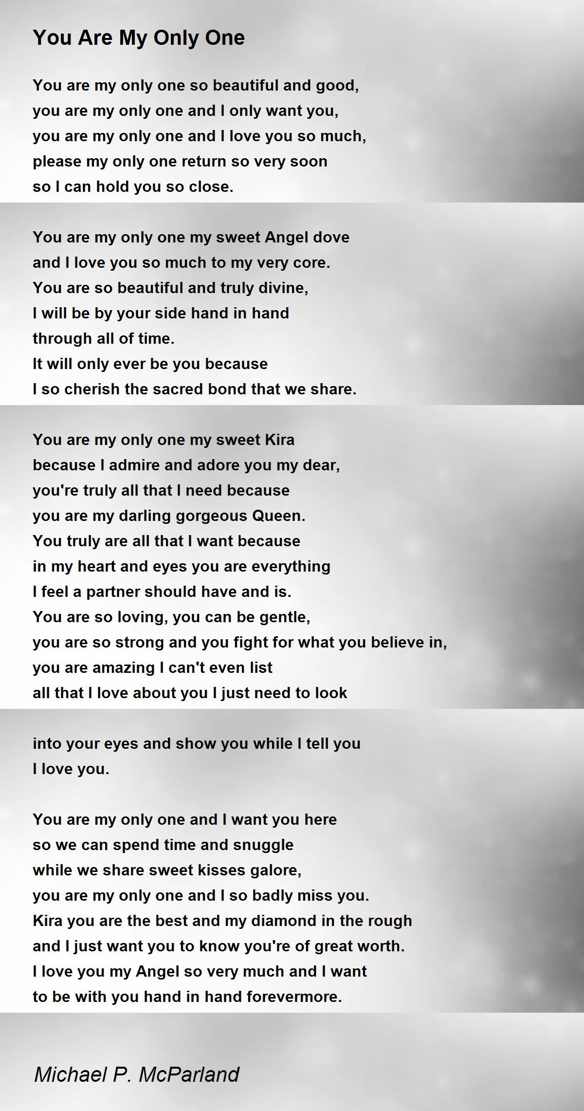 You Are My Only One Poem By Michael P Mcparland Poem Hunter