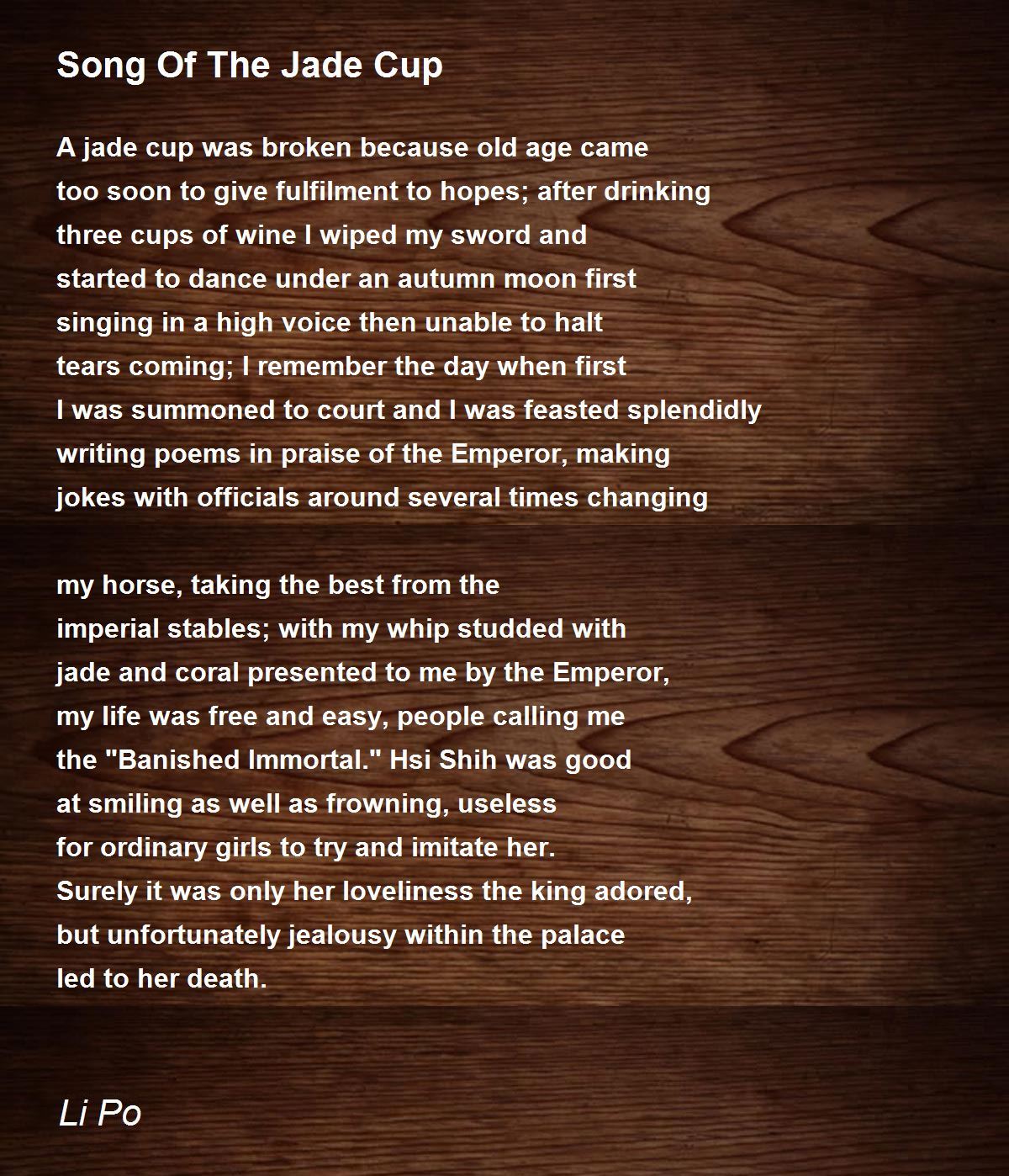 Song Of The Jade Cup Song Of The Jade Cup Poem by Li Po