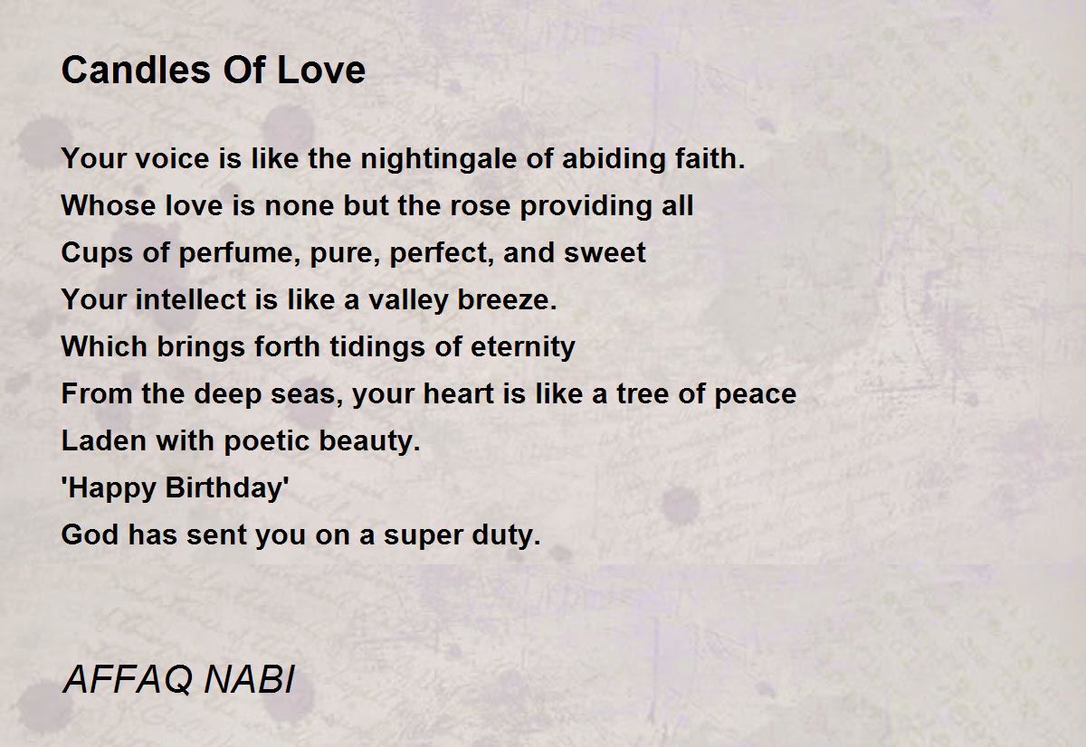 Candles Of Love Poem by AFFAQ NABI Poem Hunter