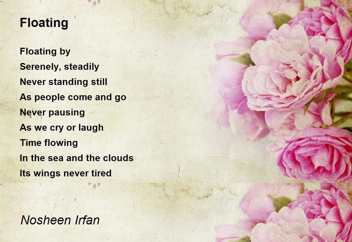 Floating Floating Poem by Nosheen Irfan