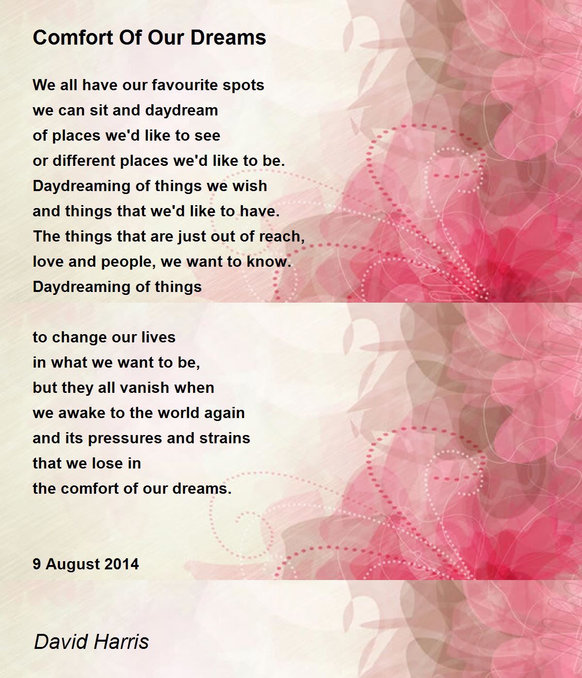 Comfort Of Our Dreams Comfort Of Our Dreams Poem by David Harris