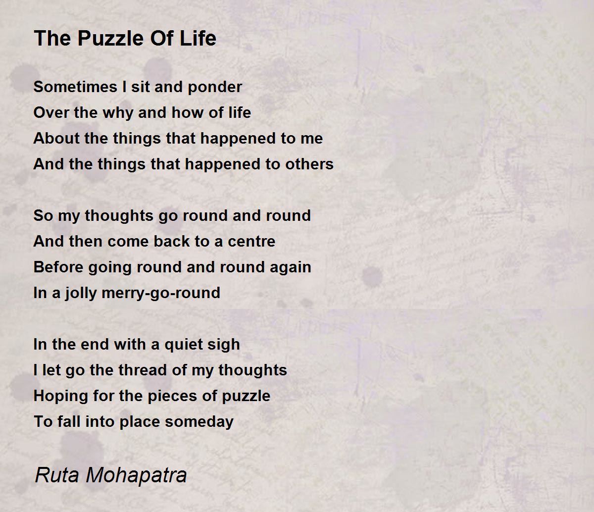 The Puzzle Of Life The Puzzle Of Life Poem by Ruta Mohapatra