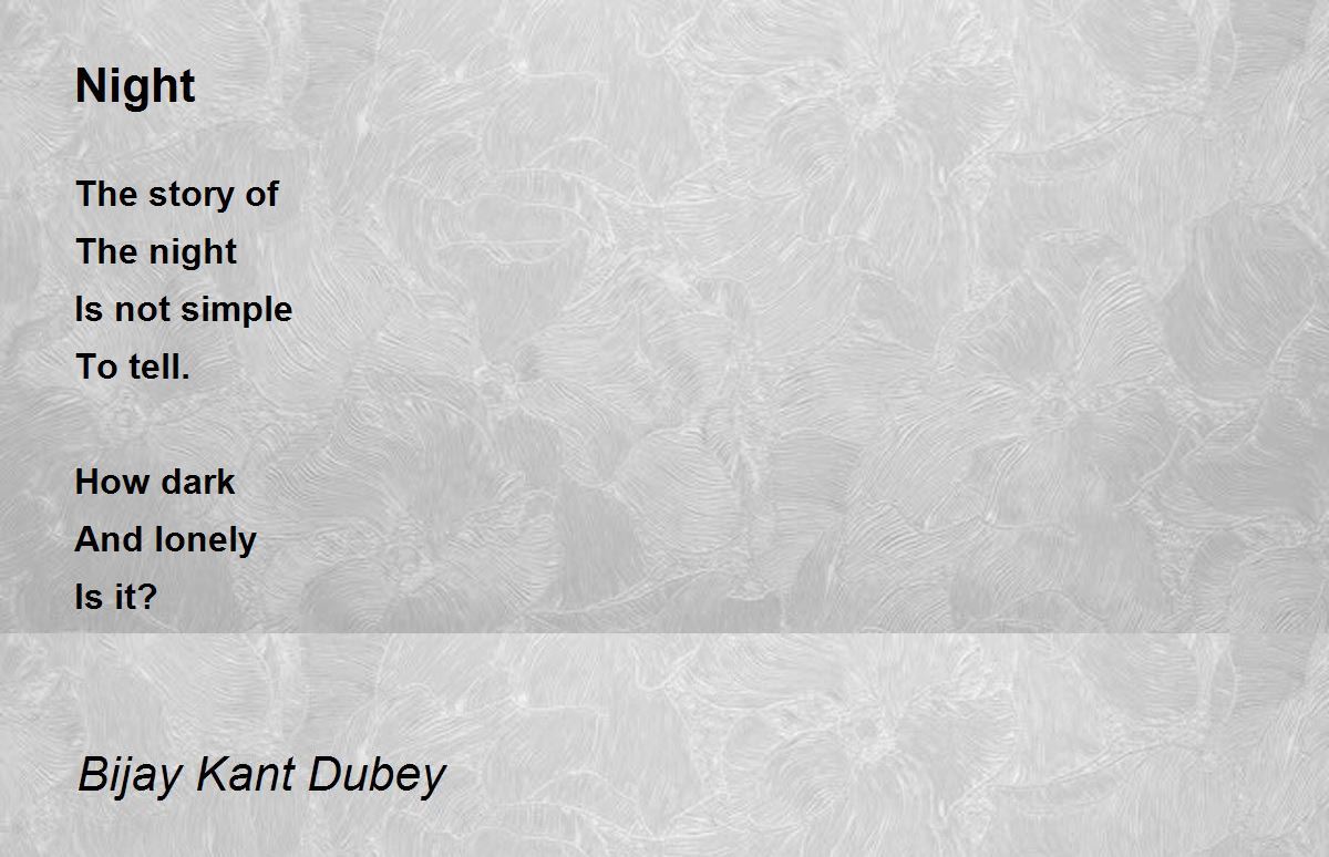 Night Poem by Bijay Kant Dubey Poem Hunter