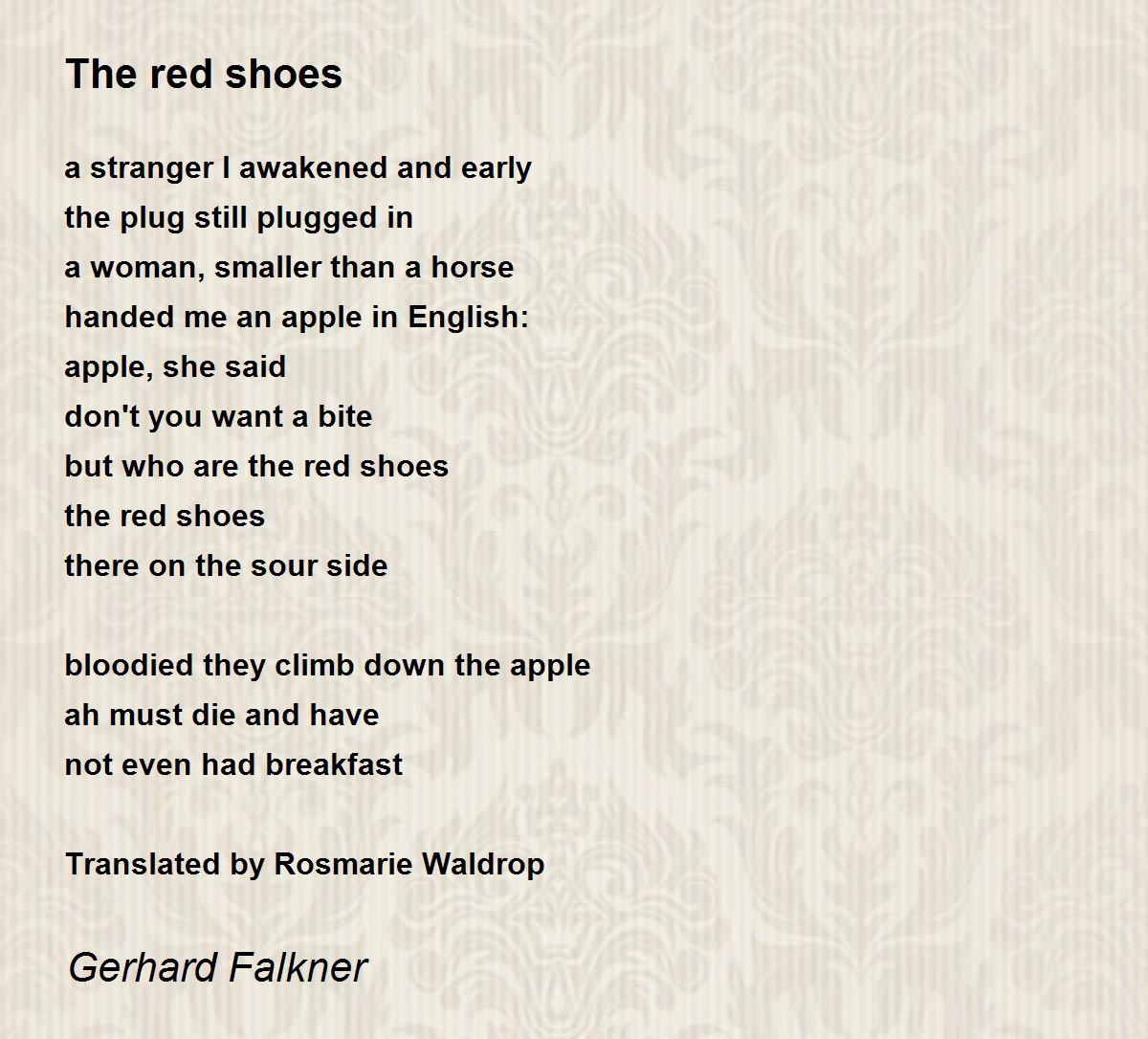 The red shoes by Gerhard Falkner The red shoes Poem