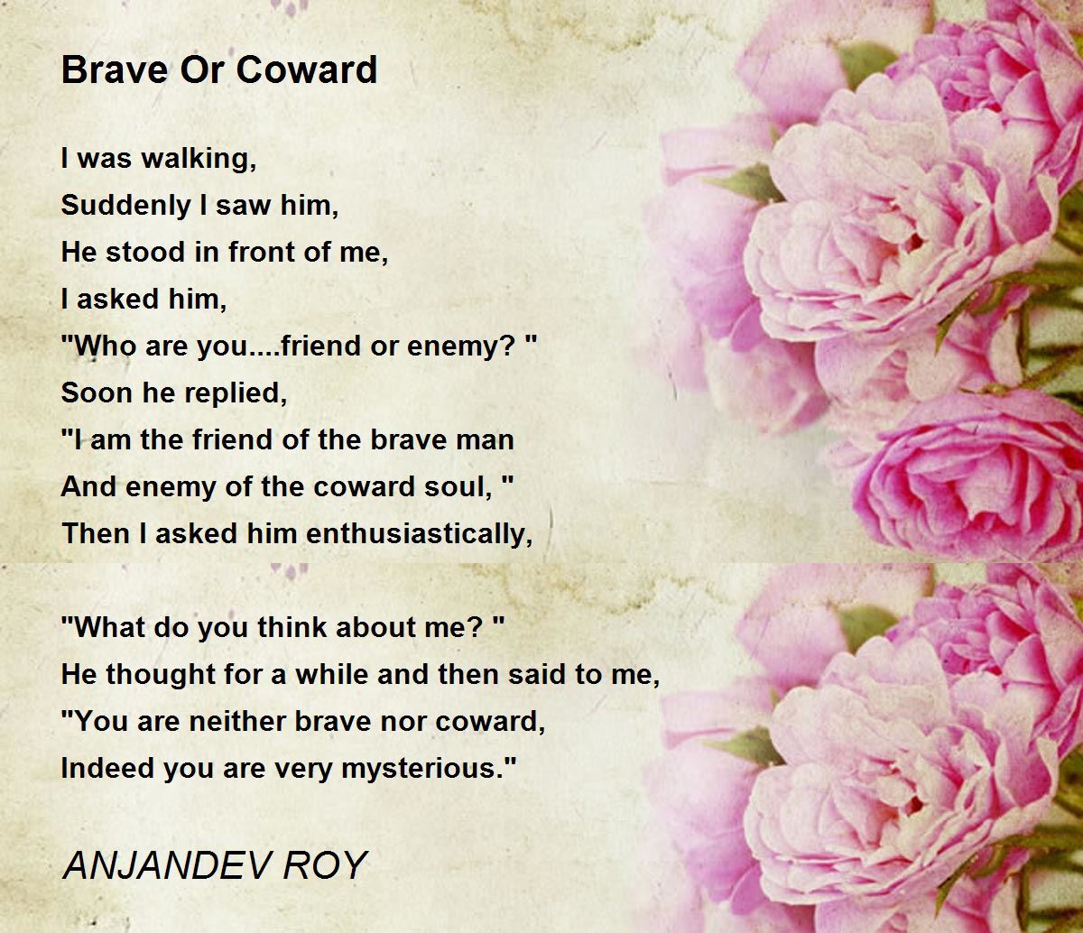 Brave Or Coward Brave Or Coward Poem by ANJANDEV ROY