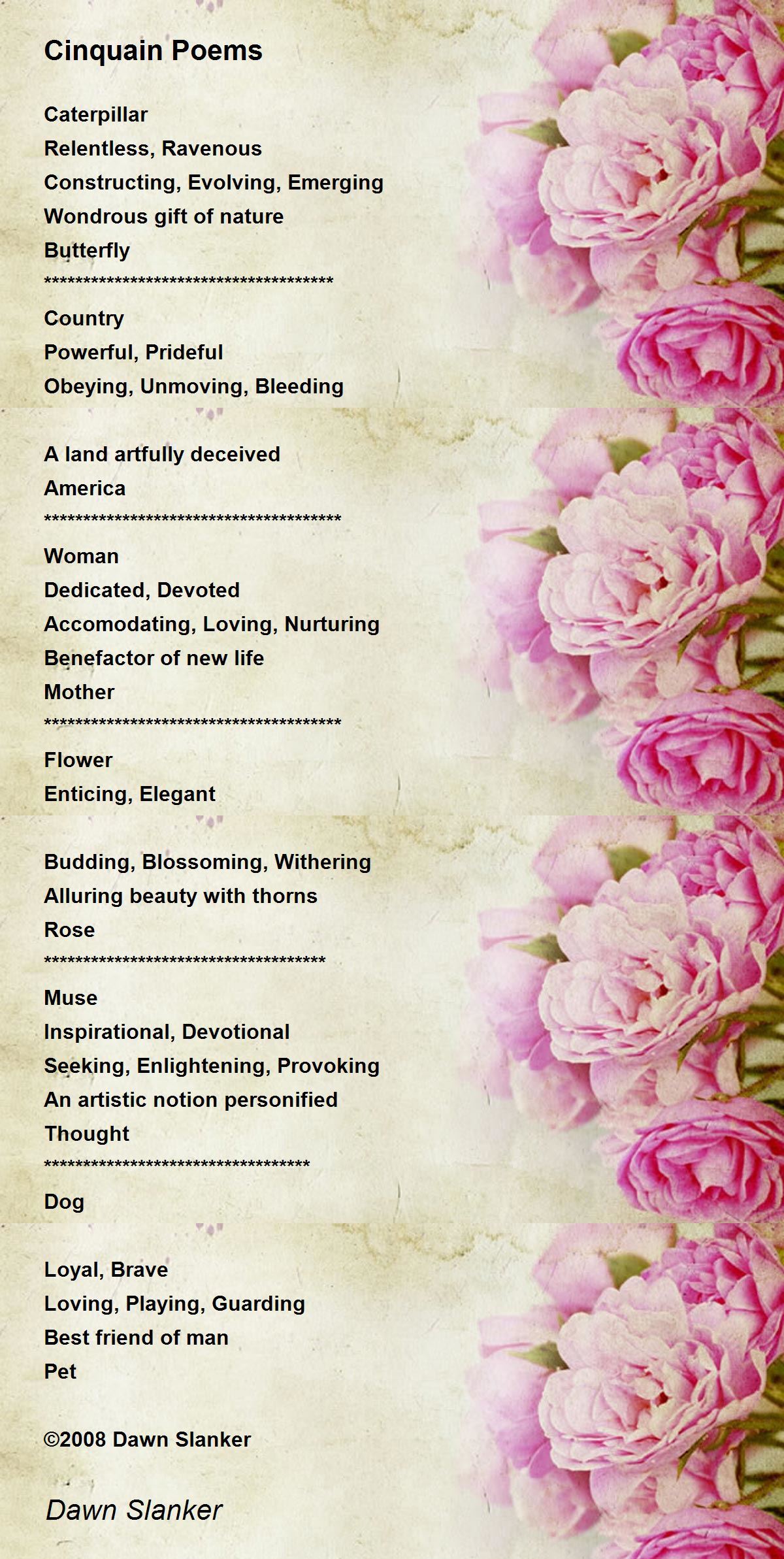 Cinquain Poems by Dawn Slanker - Cinquain Poems Poem