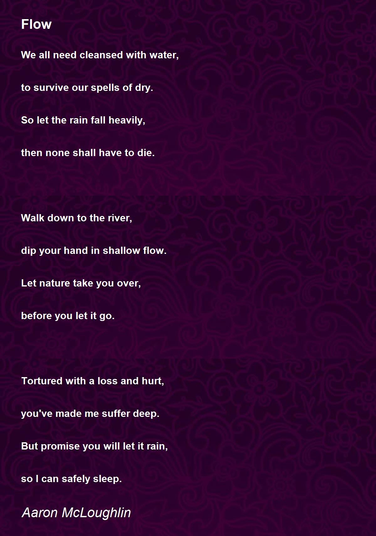 Flow Flow Poem by Aaron McLoughlin