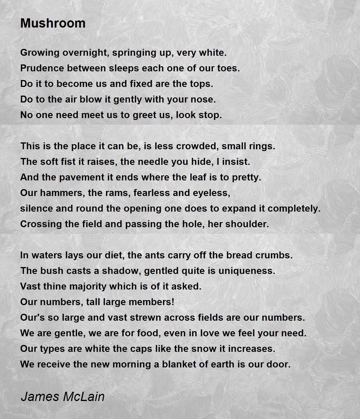 Mushroom by James McLain Mushroom Poem