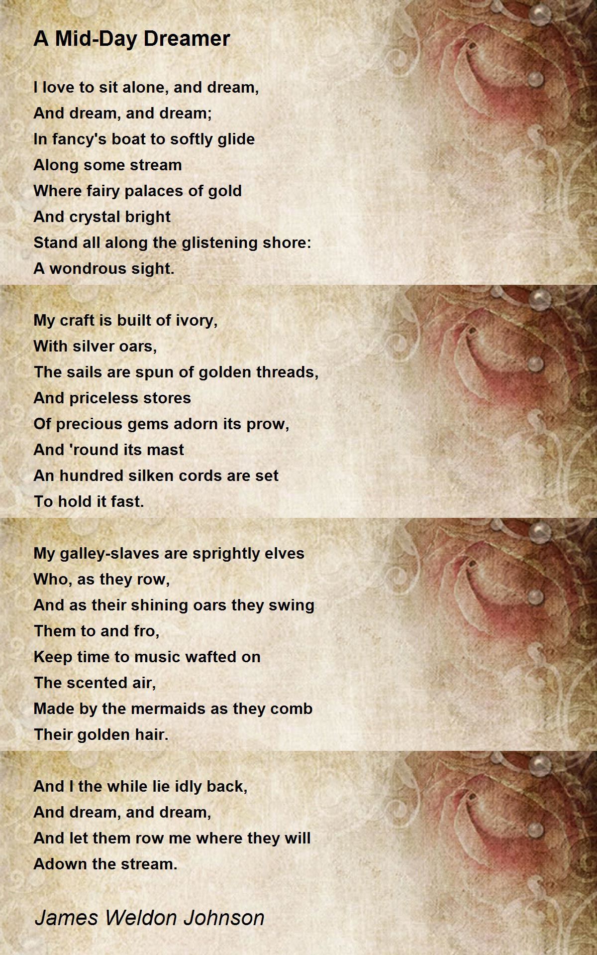 A Mid-Day Dreamer Poem by James Weldon Johnson - Poem Hunter