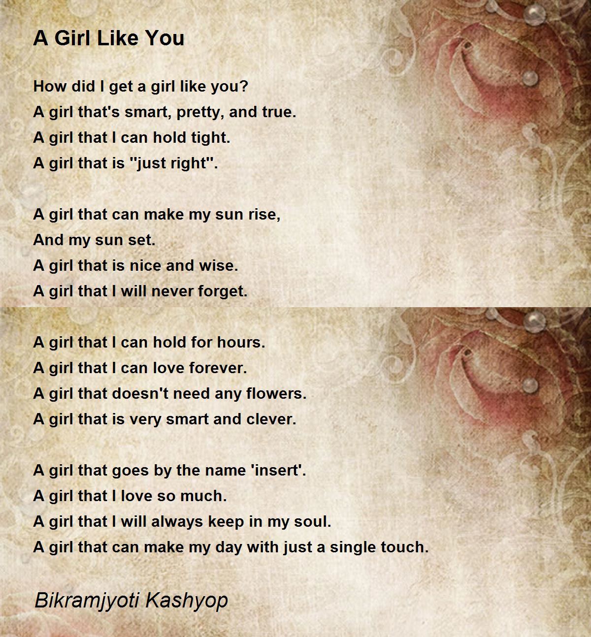 A Girl Like You A Girl Like You Poem by Bikramjyoti Kashyop