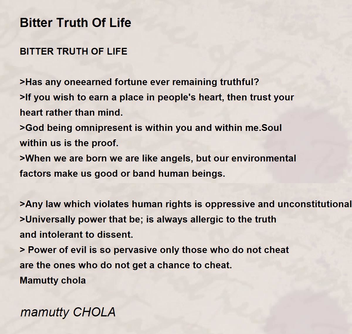 Bitter Truth Of Life Bitter Truth Of Life Poem by mamutty CHOLA