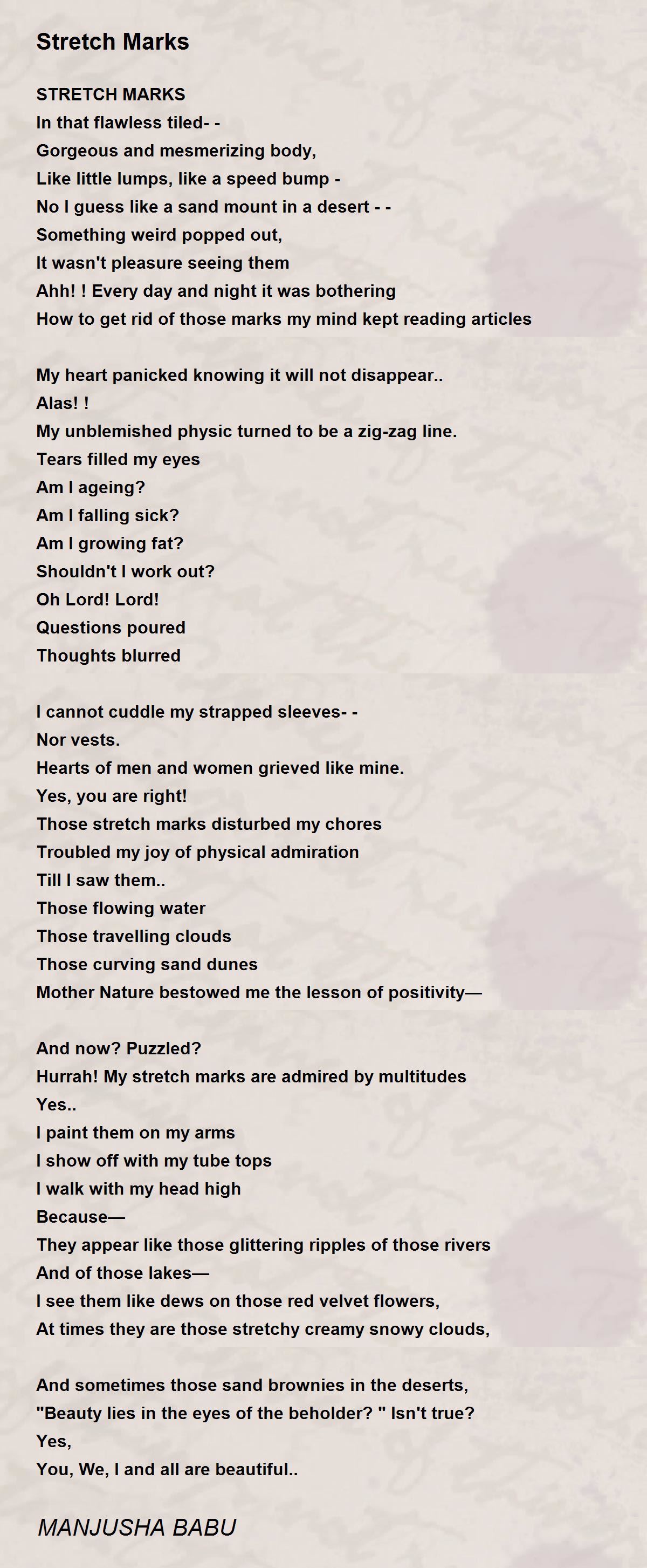 Stretch Marks - Stretch Marks Poem by MANJUSHA BABU