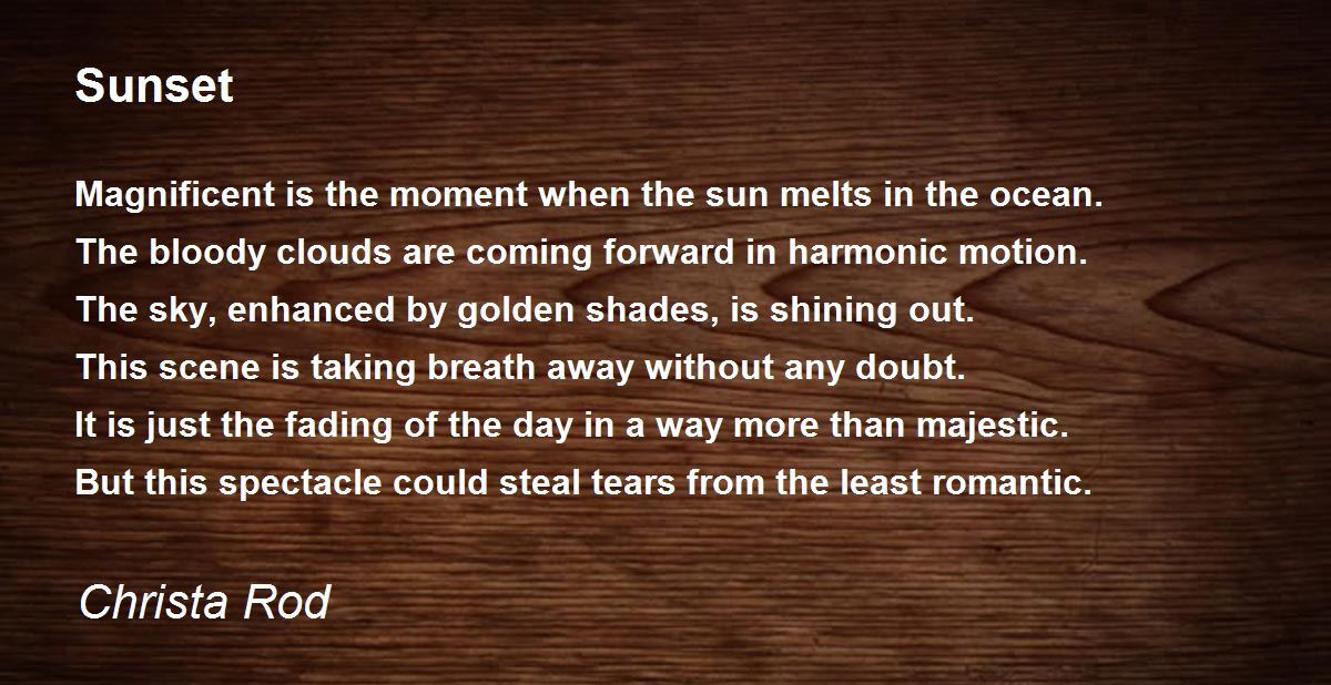 Sunset Sunset Poem by Christa Rod
