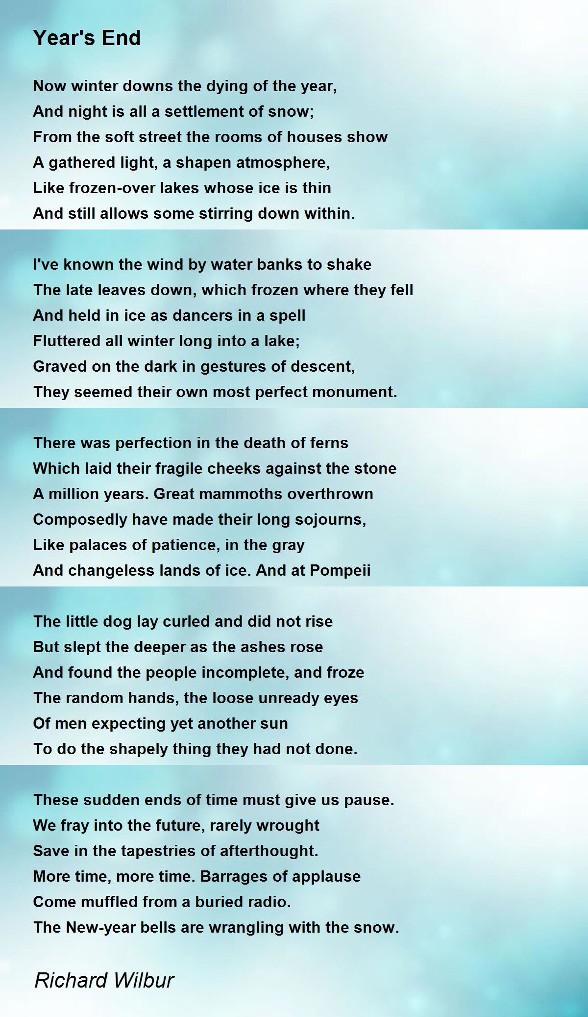 Year's End Year's End Poem by Richard Wilbur