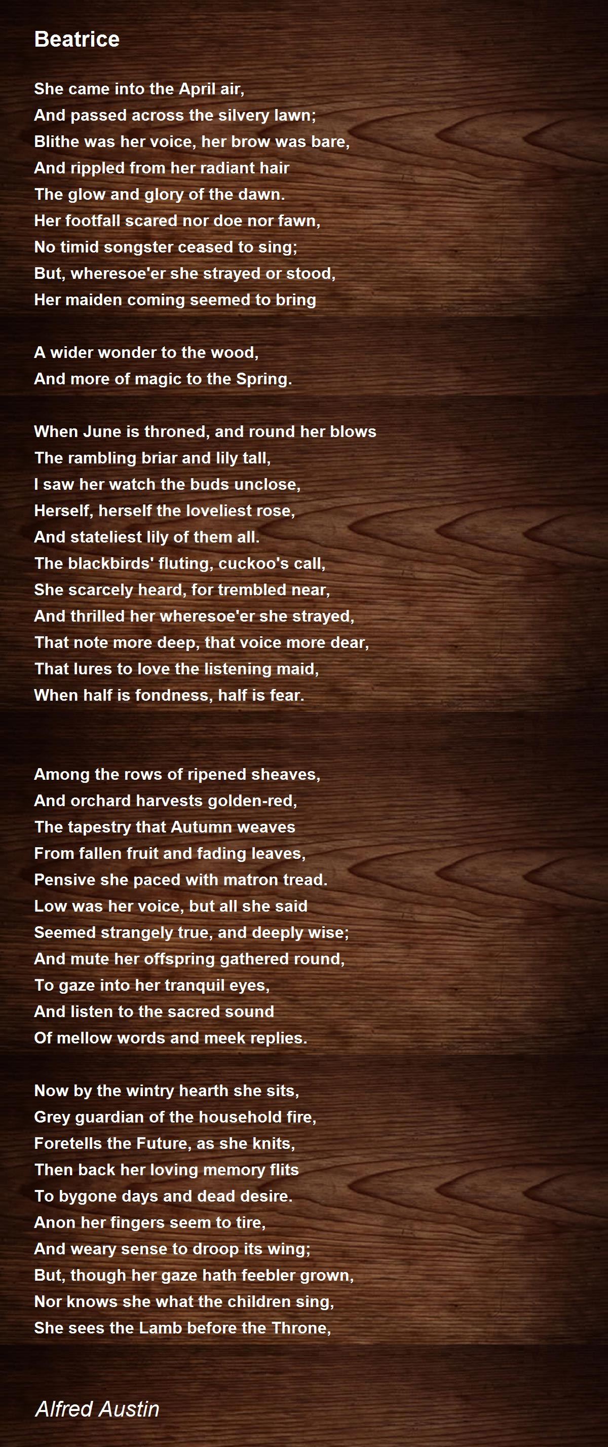 Beatrice Poem by Alfred Austin - Poem Hunter