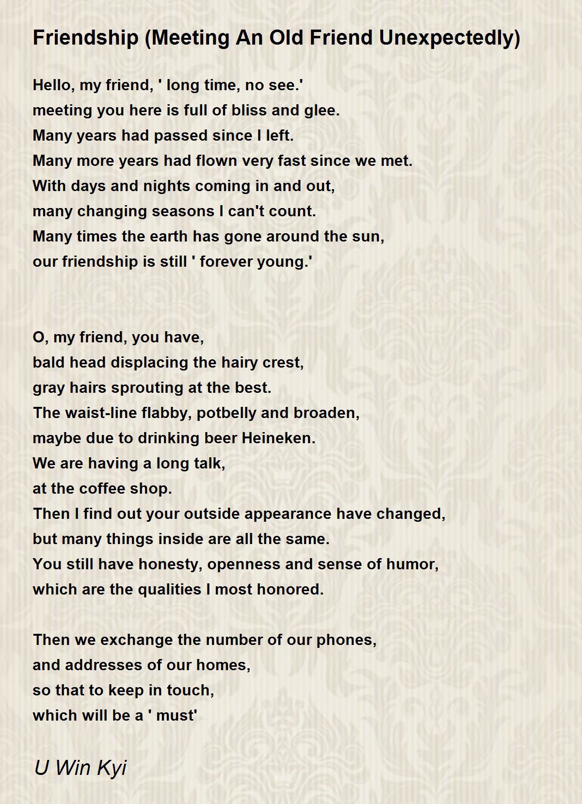 Friendship (Meeting An Old Friend Unexpectedly) Poem by U Win Kyi