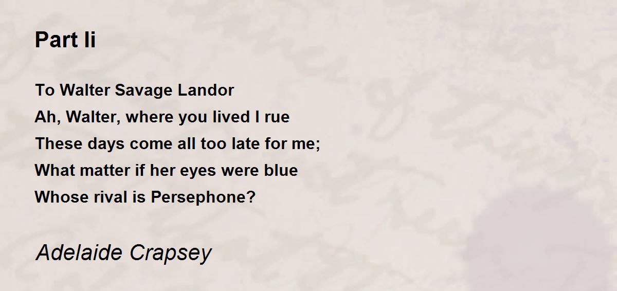 Part Ii - Part Ii Poem by Adelaide Crapsey