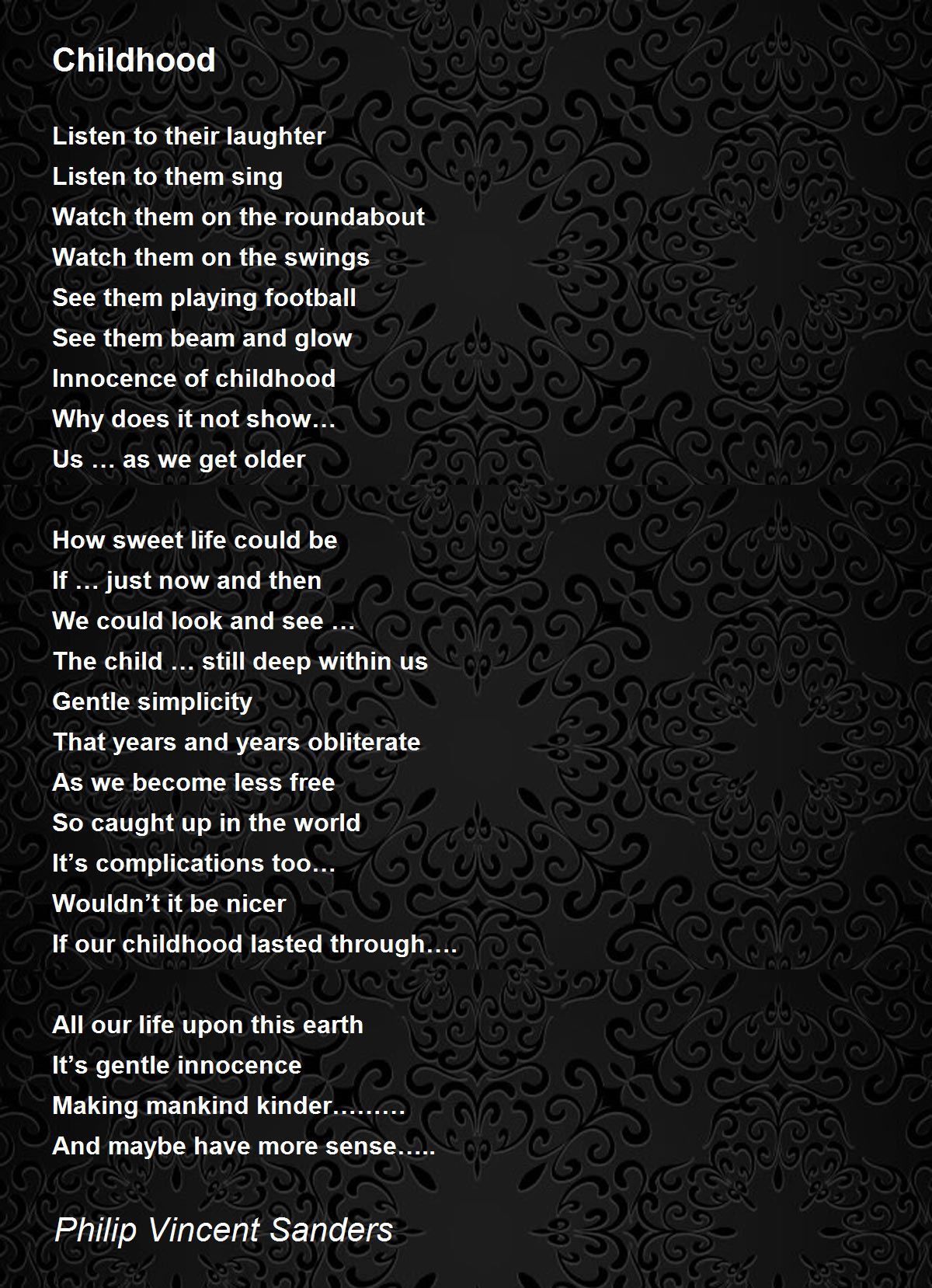 Childhood Poem by Philip Vincent Sanders - Poem Hunter