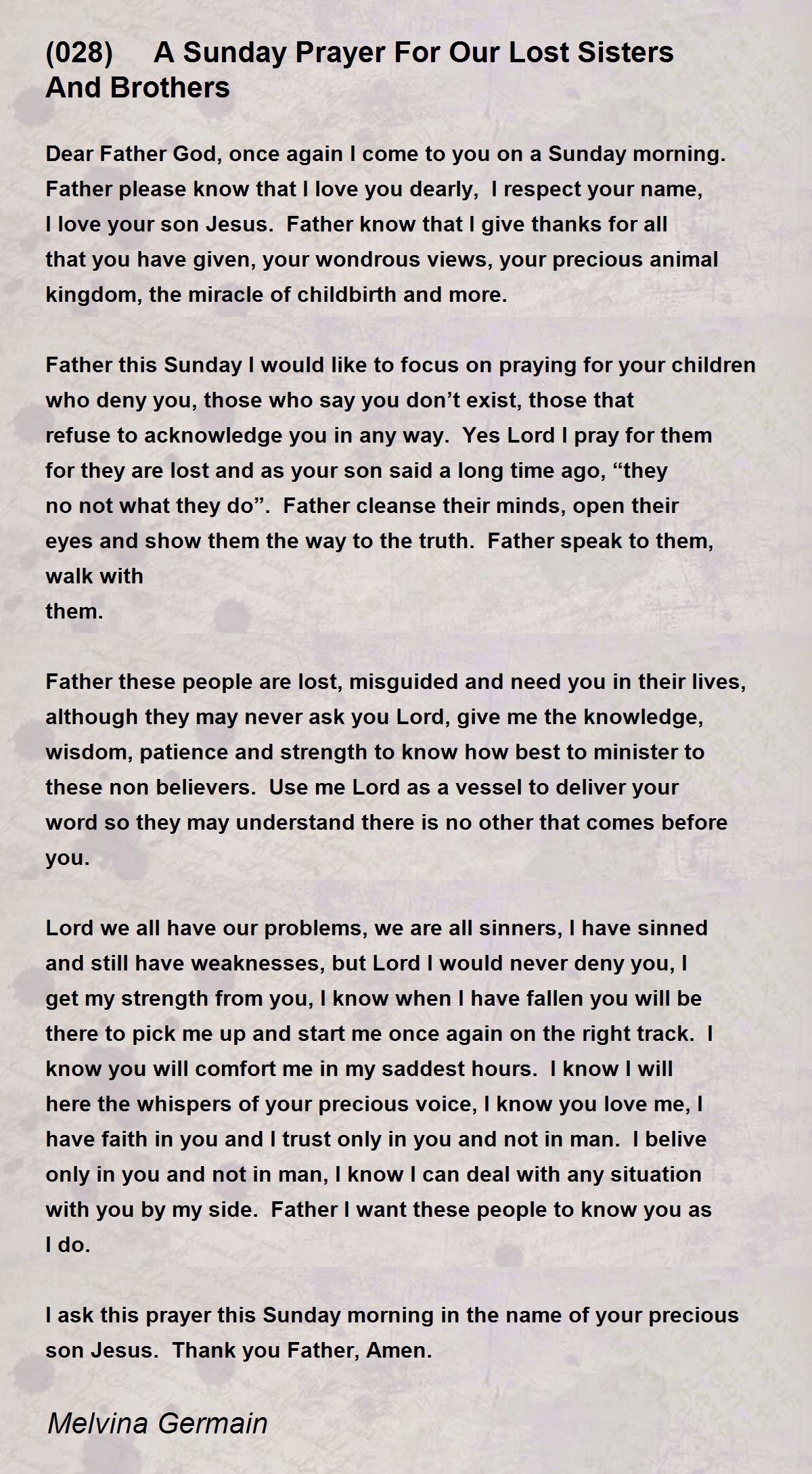 (028) A Sunday Prayer For Our Lost Sisters And Brothers (028) A