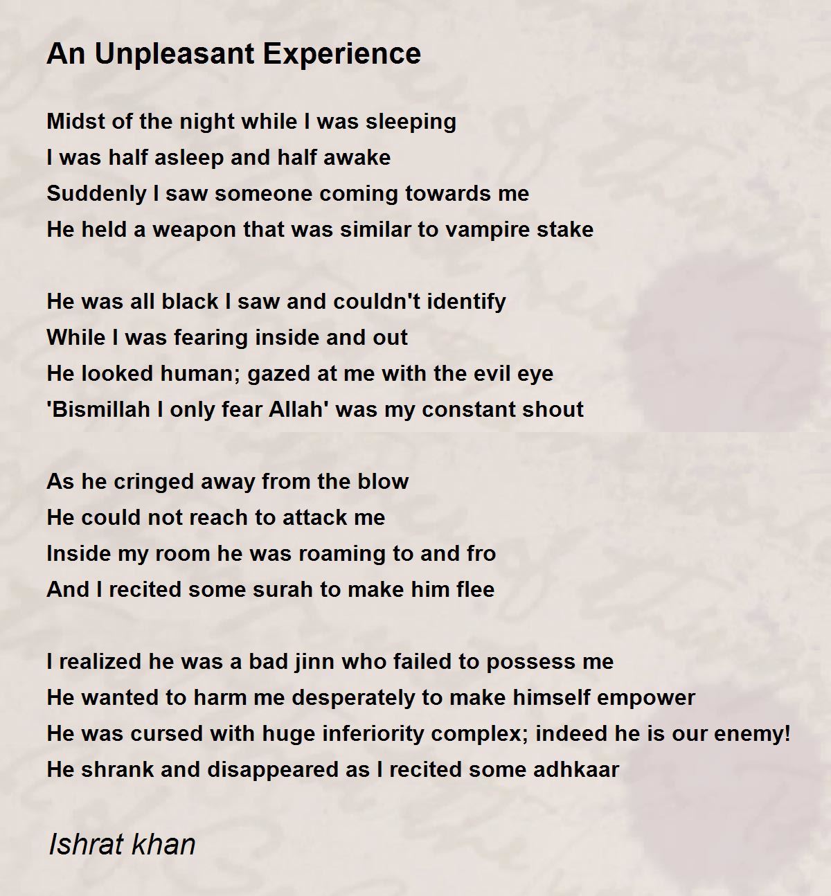An Unpleasant Experience An Unpleasant Experience Poem By Ishrat Khan
