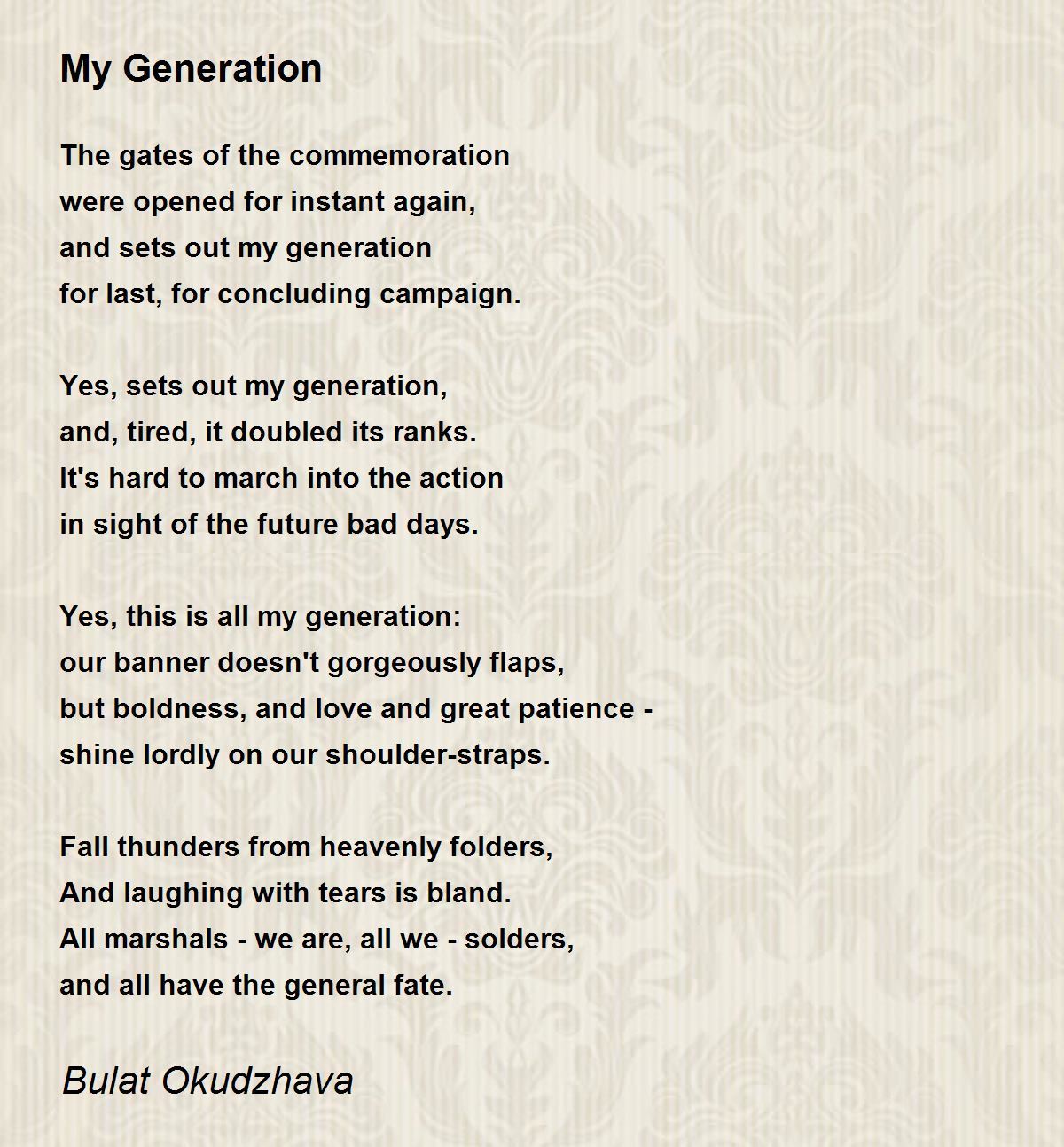 My Generation Poem by Bulat Okudzhava - Poem Hunter