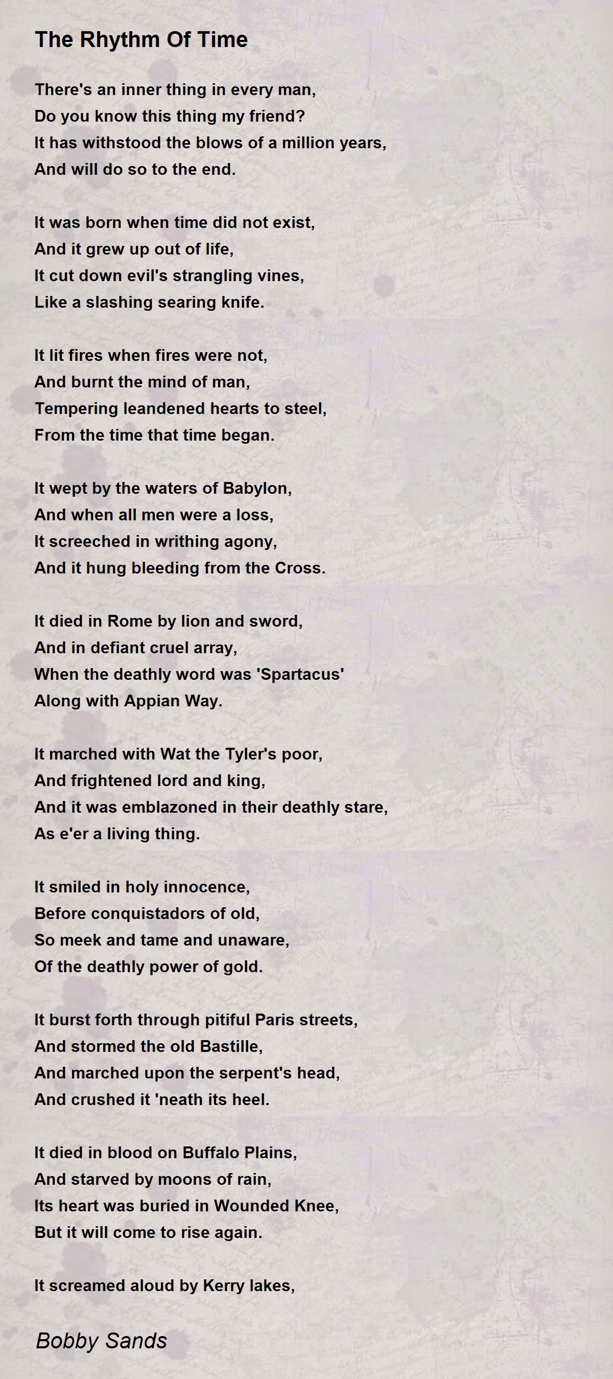 The Rhythm Of Time Poem by Bobby Sands Poem Hunter