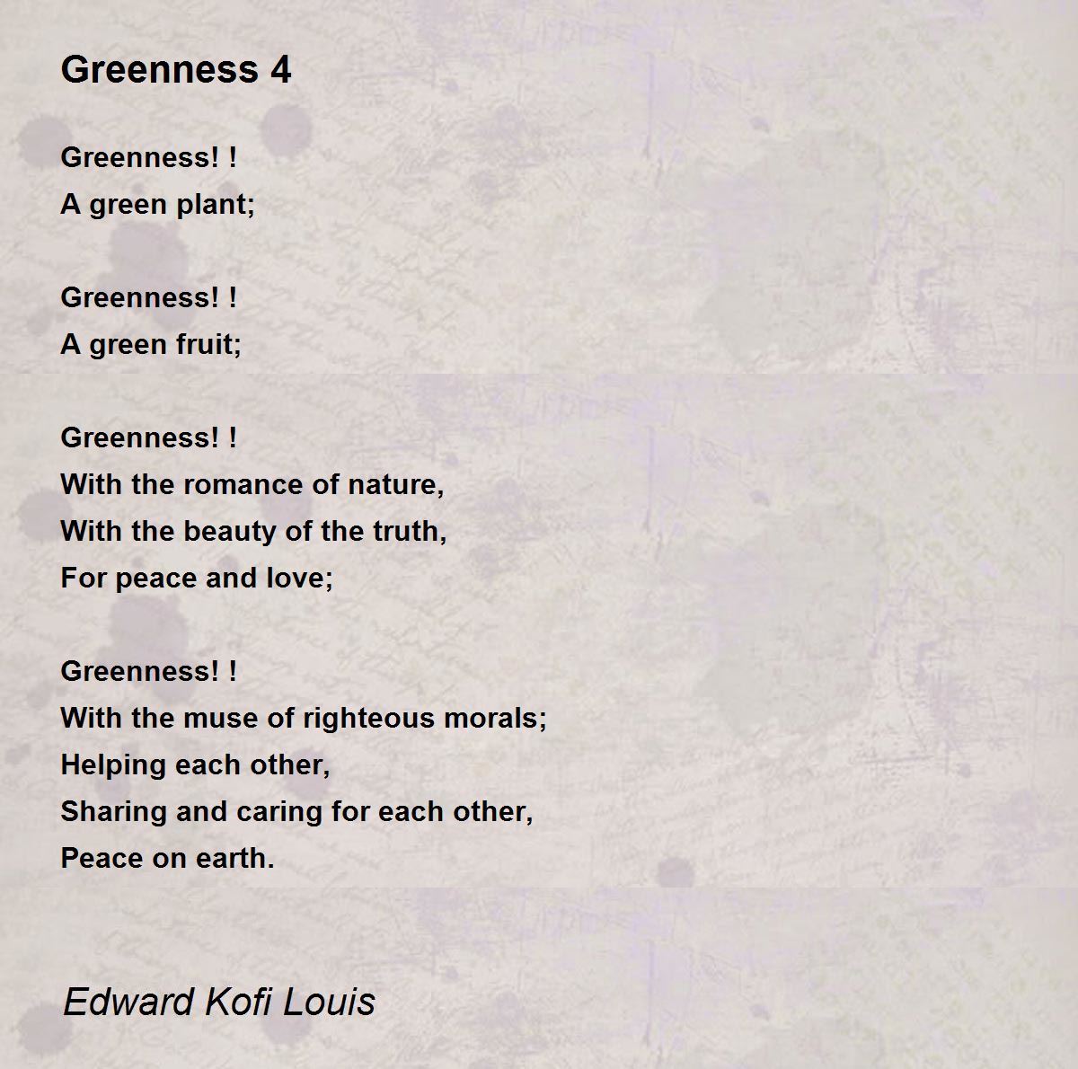 Greenness 4 Poem by Edward Kofi Louis Poem Hunter