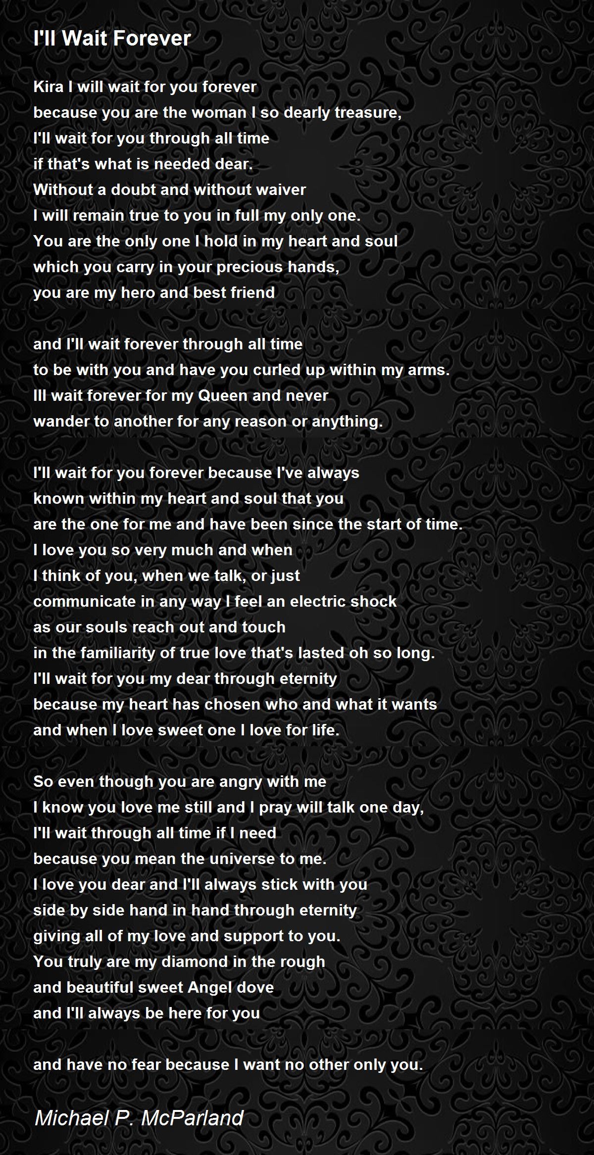 I'll Wait Forever Poem by Michael P. McParland - Poem Hunter