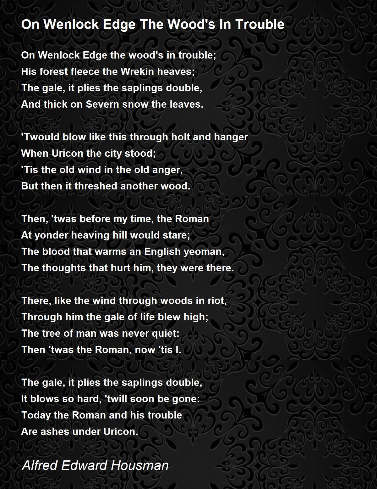 on wenlock edge the wood u0026 39 s in trouble poem by alfred