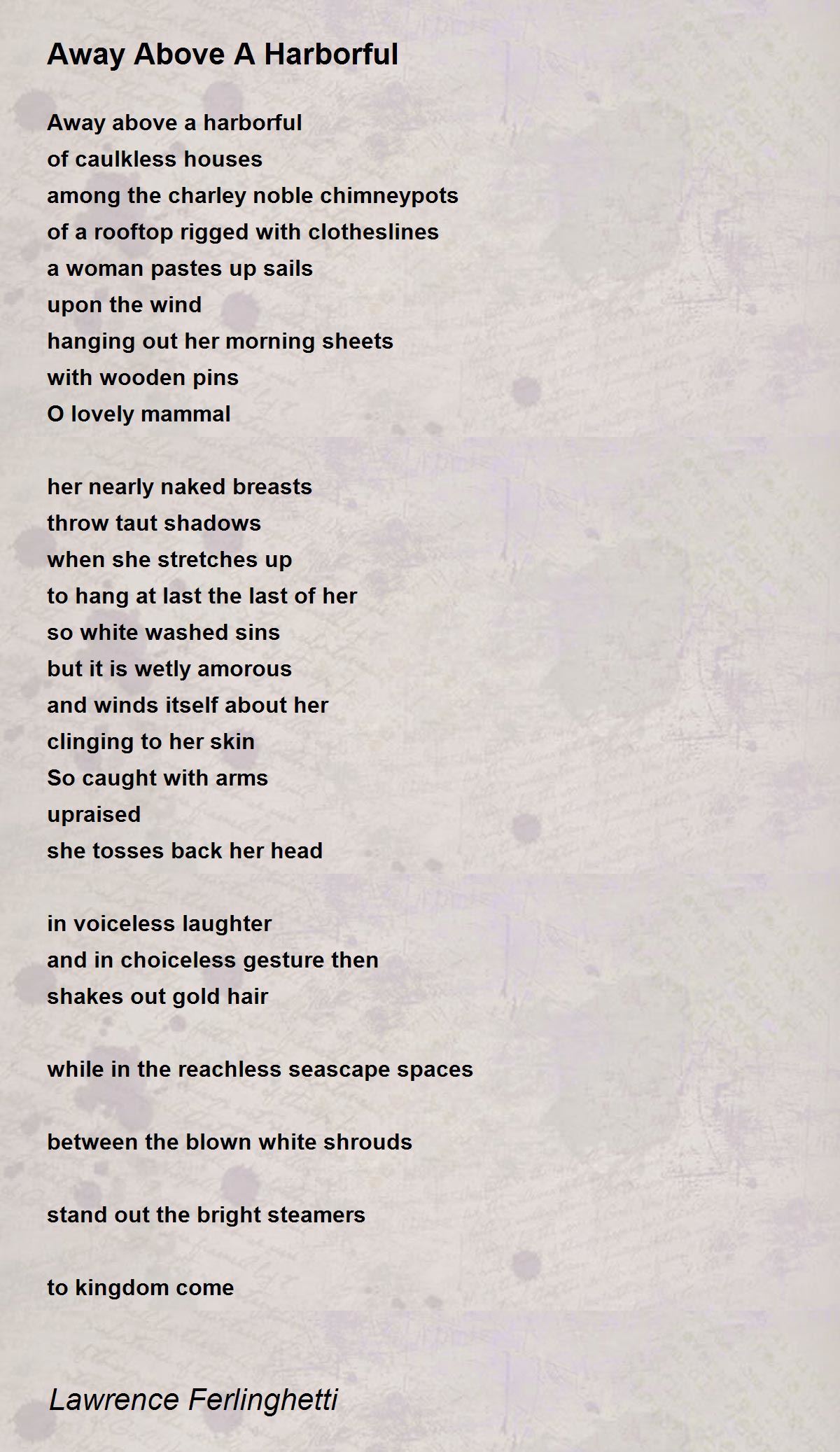 Away Above A Harborful Poem by Lawrence Ferlinghetti - Poem Hunter