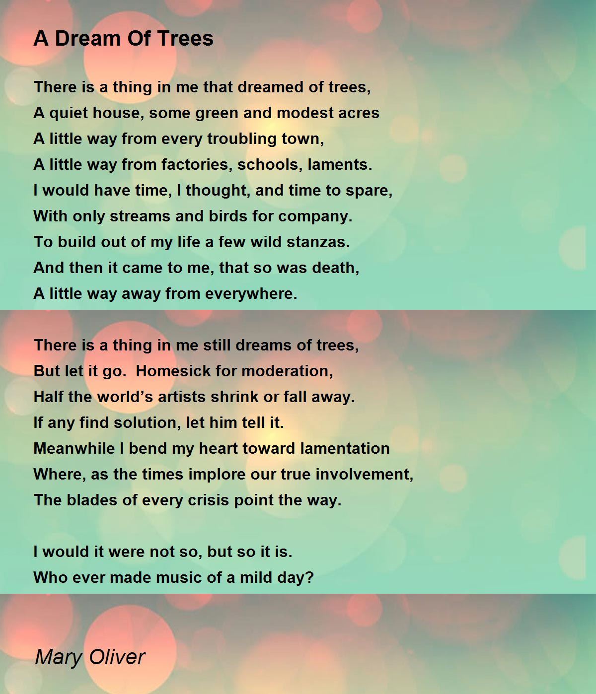 A Dream Of Trees Poem by Mary Oliver - Poem Hunter Comments