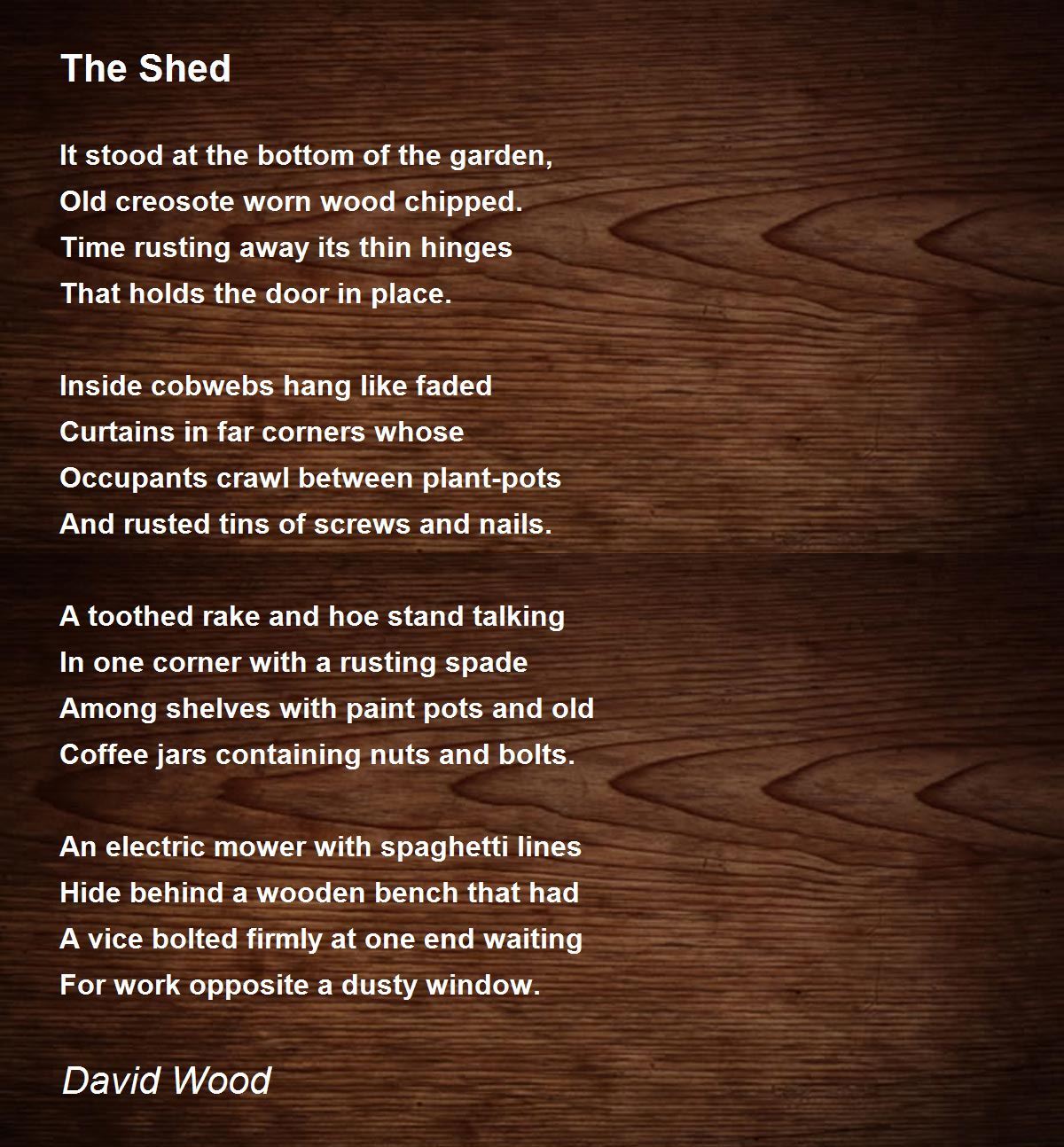 The Shed The Shed Poem by David Wood