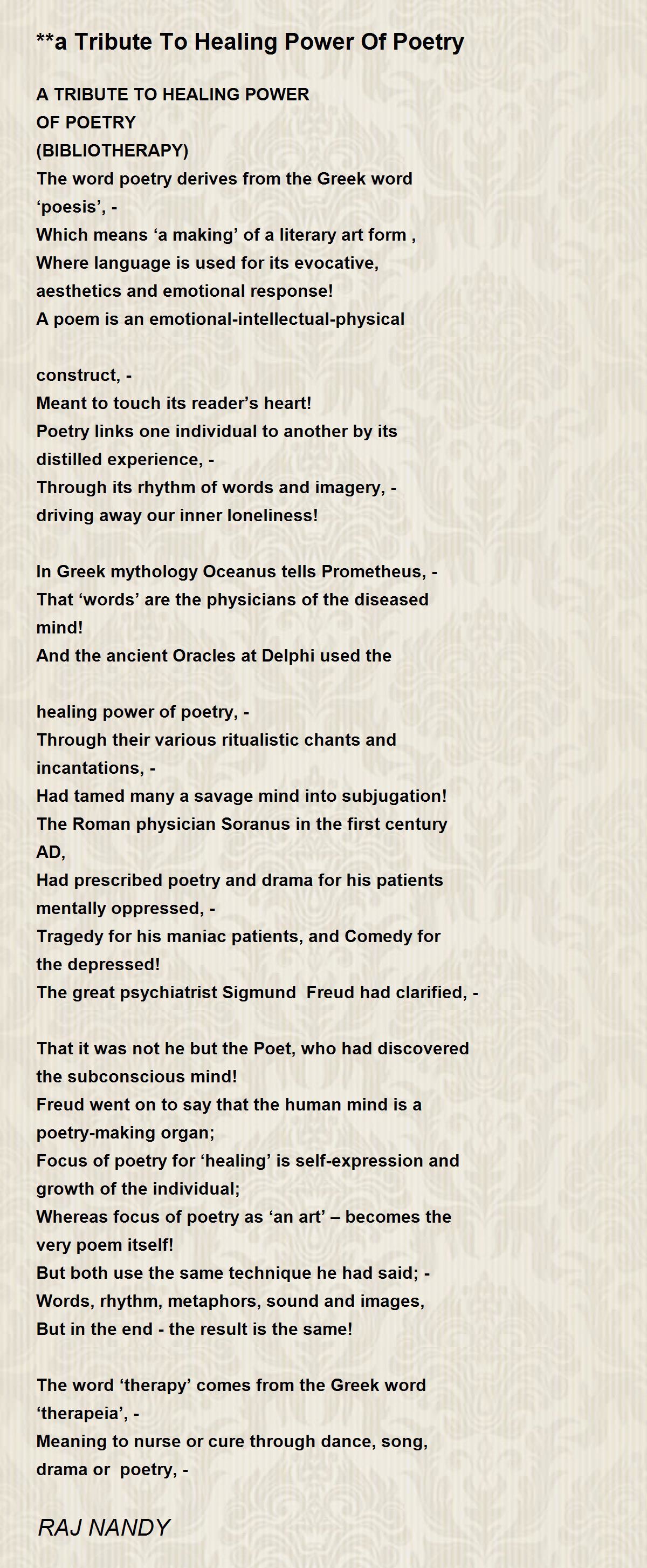 A Tribute To Healing Power Of Poetry - **A Tribute To Healing Power Of  Poetry Poem By Raj Nandy