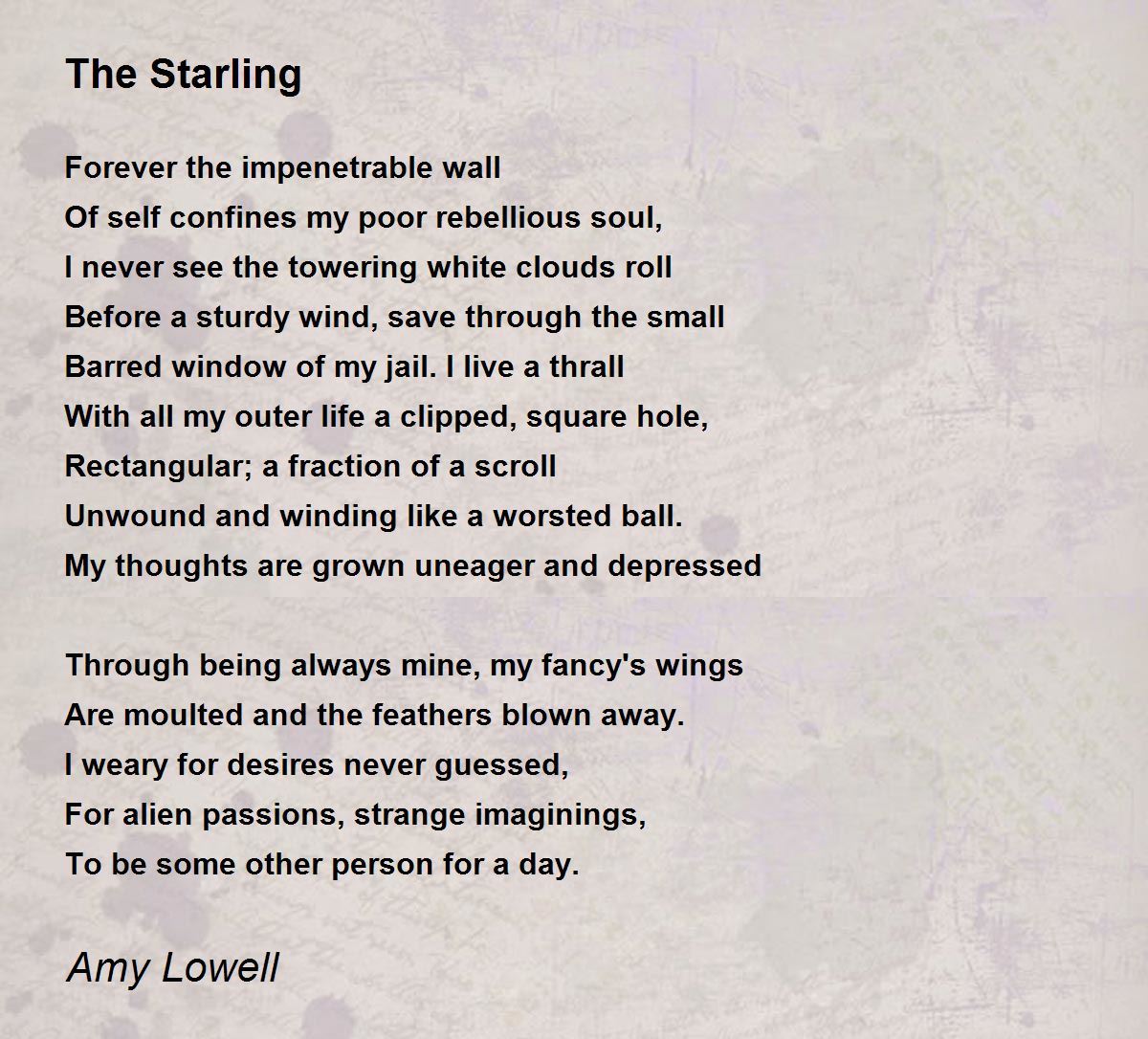 The Starling Poem by Amy Lowell - Poem Hunter