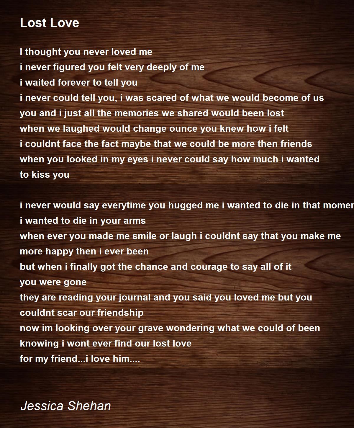 Lost Love - Lost Love Poem by Jessica Shehan
