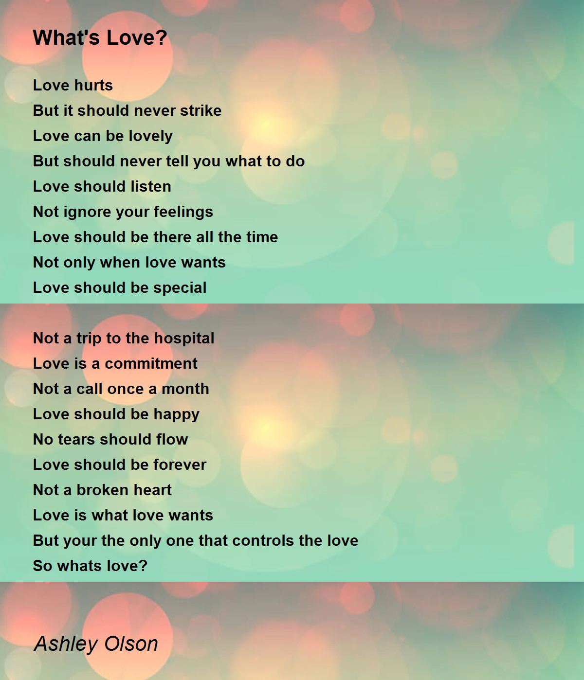 What's Love? Poem by Ashley Olson - Poem Hunter