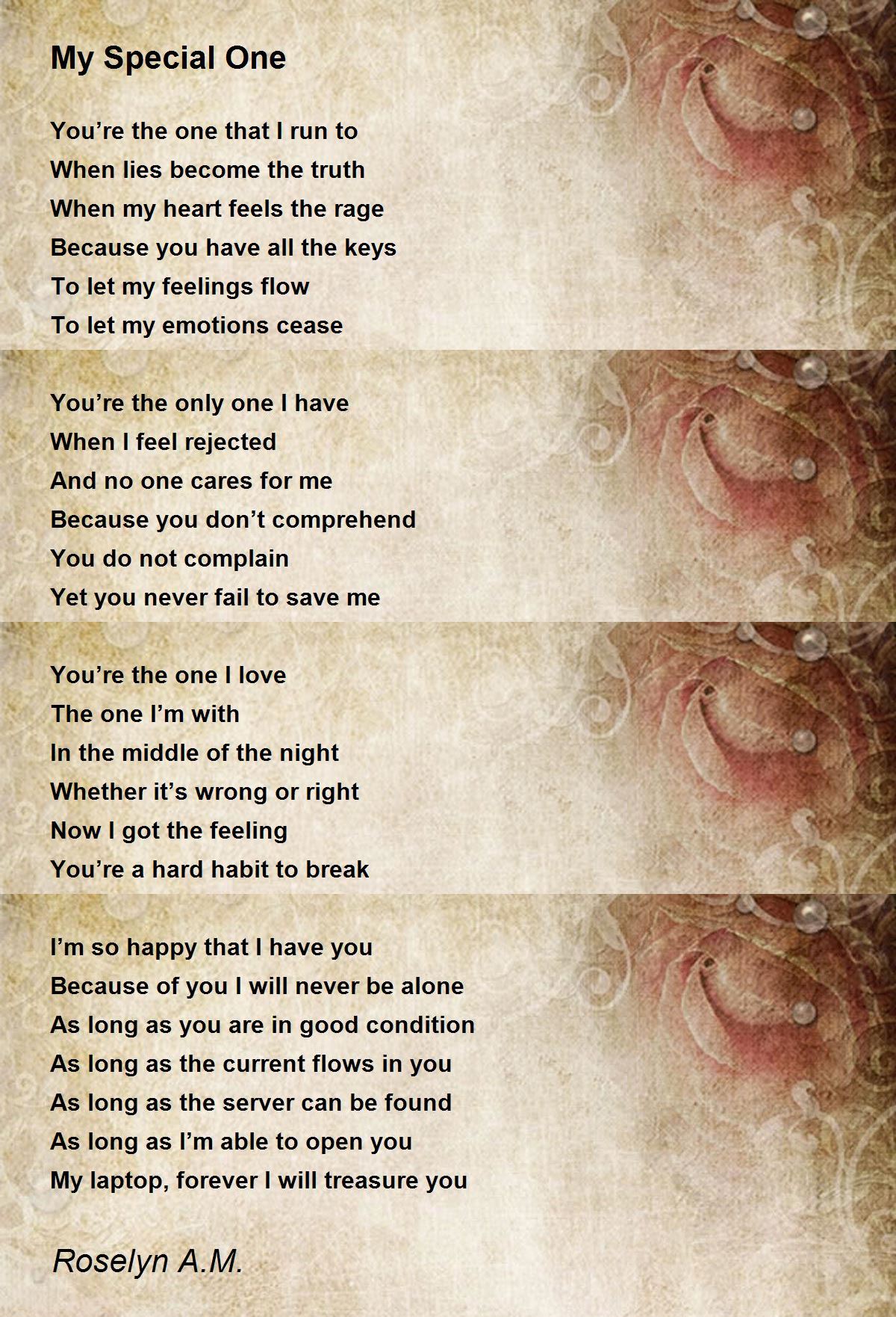 My Special One My Special One Poem by Roselyn A.M.